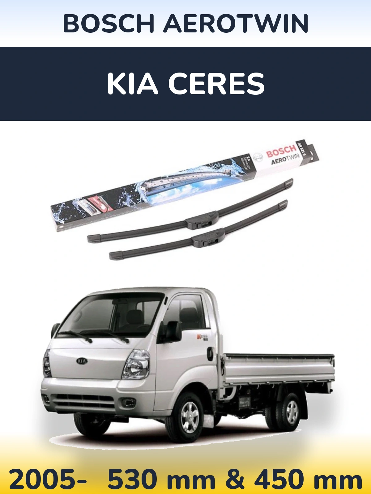 Комплект передних дворников BOSCH AeroTwin 530 & 450 мм для KIA Ceres 2005-2026