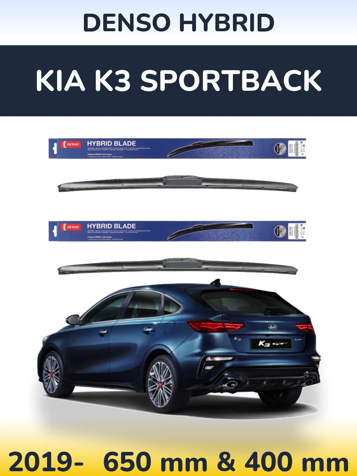 Front wiper blade set Denso Hybrid 650 & 400 mm for KIA K3 Sportback 2019-2026
