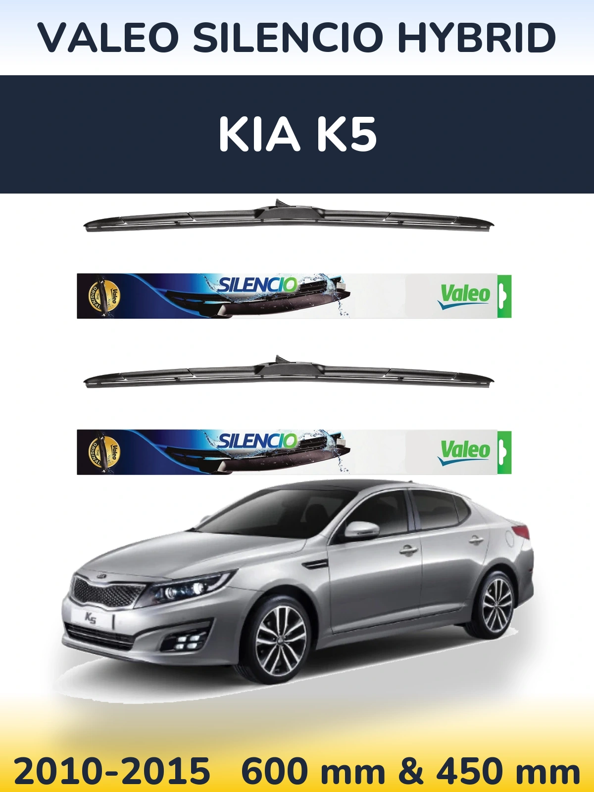 Front wiper blade set Valeo Silencio Hybrid 600 & 450 mm for KIA K5 2010-2015