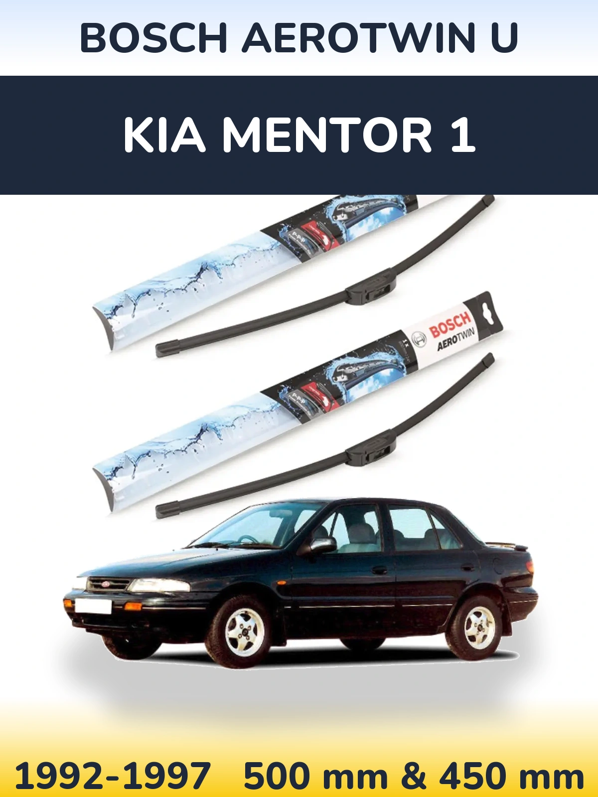 Комплект передніх щіток BOSCH AeroTwin U 500 & 450 мм для KIA Mentor 1 1992-1997