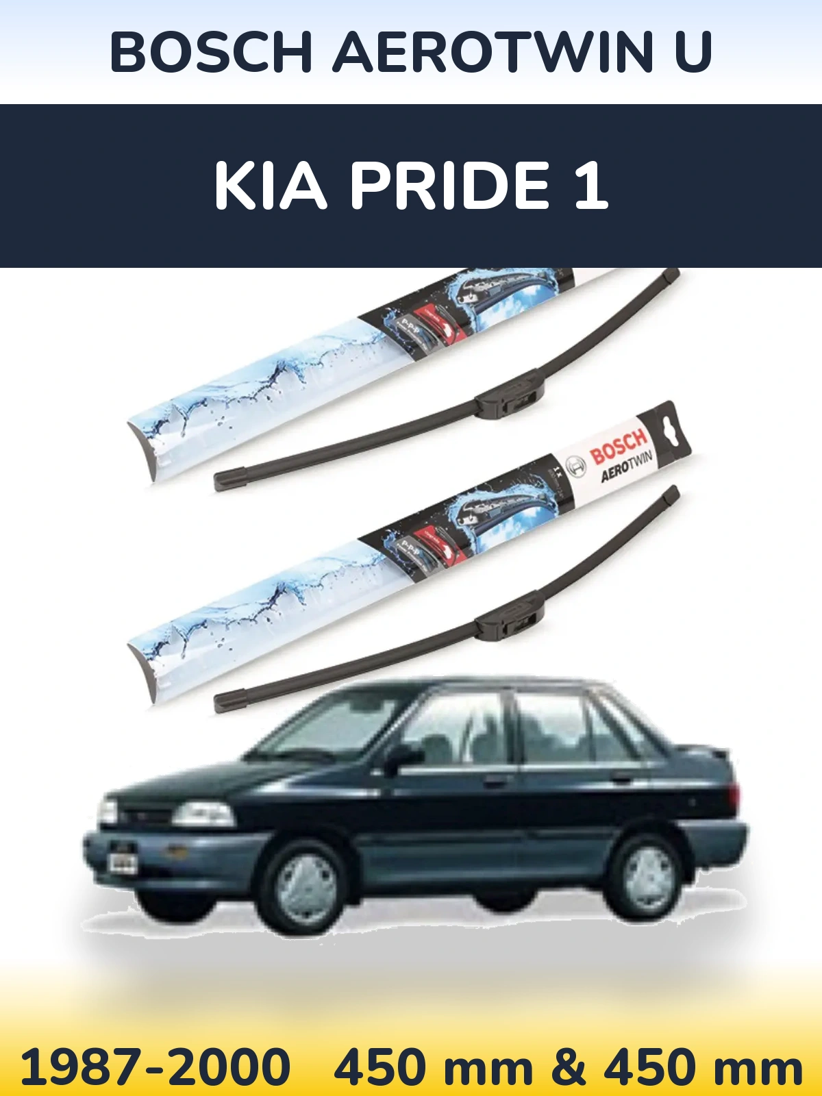 Комплект передніх щіток BOSCH AeroTwin U 450 & 450 мм для KIA Pride 1 1987-2000