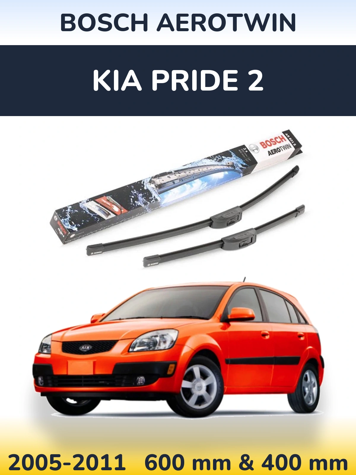 Комплект передніх щіток BOSCH AeroTwin 600 & 400 мм для KIA Pride 2 2005-2011