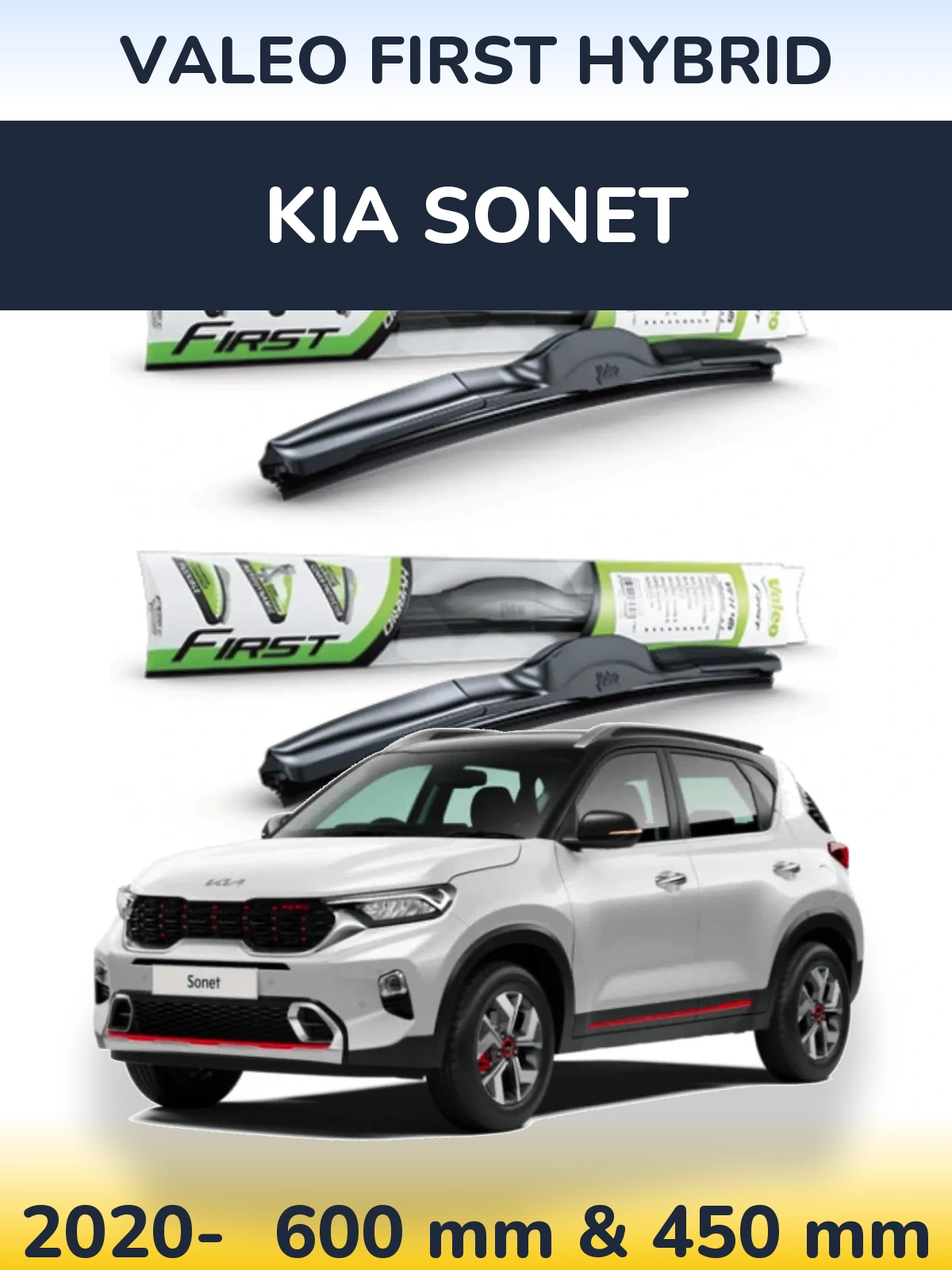 Komplet przednich wycieraczek Valeo First Hybrid 600 & 450 mm do KIA Sonet 2020-2026