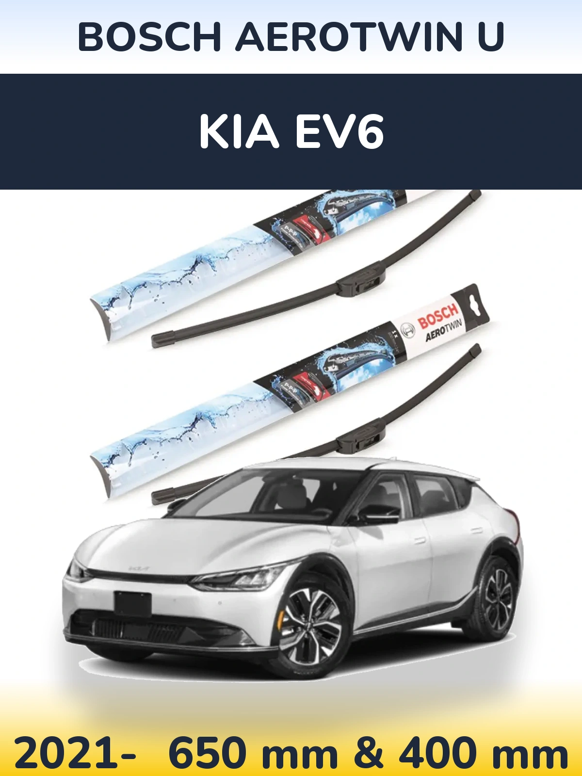 Комплект передних дворников BOSCH AeroTwin U 650 & 400 мм для KIA EV6 2021-2026