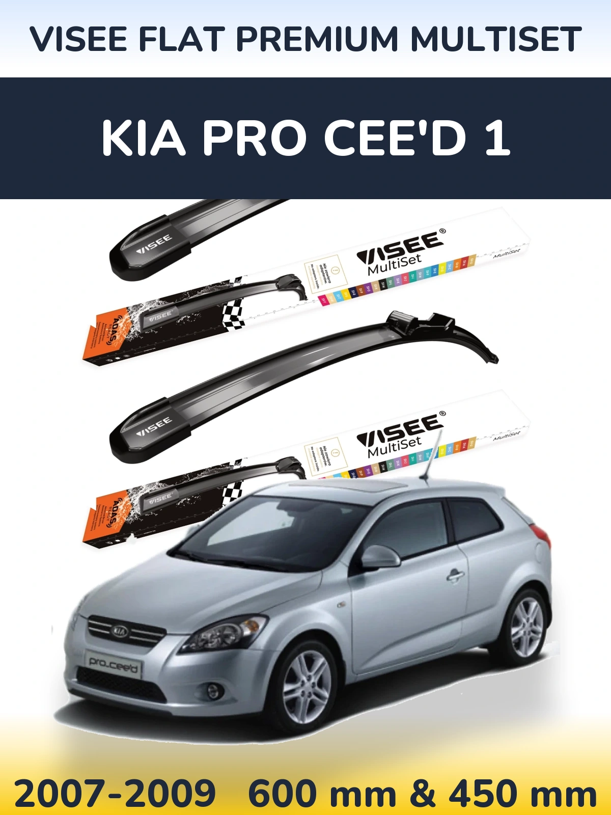 Комплект передних дворников VISEE FLAT PREMIUM MultiSet 600 & 450 мм для KIA Pro Cee'd 1 2007-2009