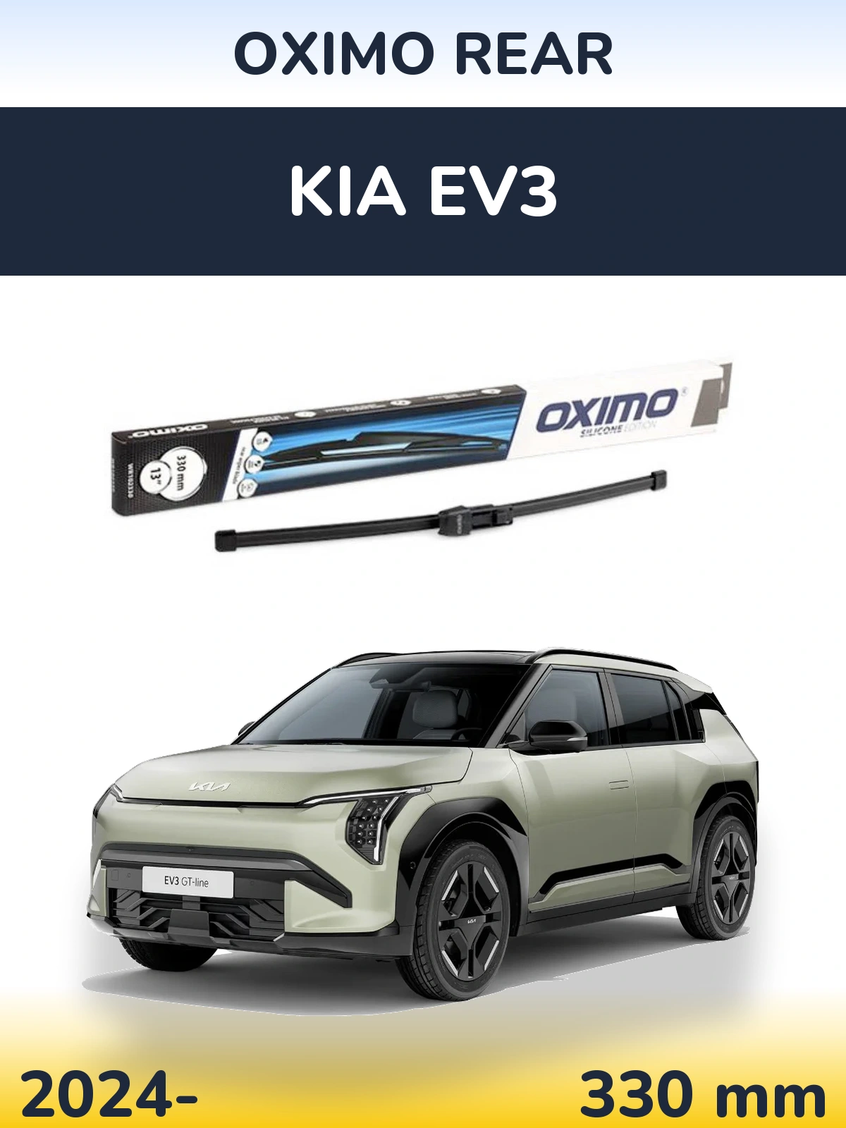 Rear wiper blade Oximo Rear 330 mm for KIA EV3 2024-2026
