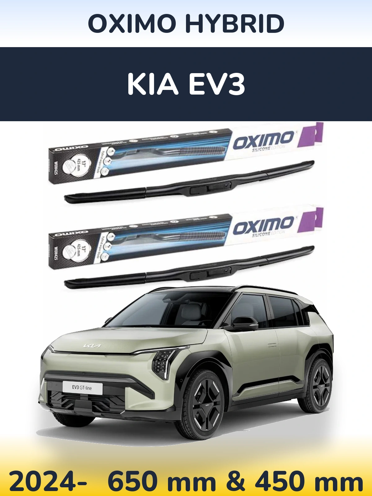 Front wiper blade set Oximo Hybrid 650 & 450 mm for KIA EV3 2024-2026