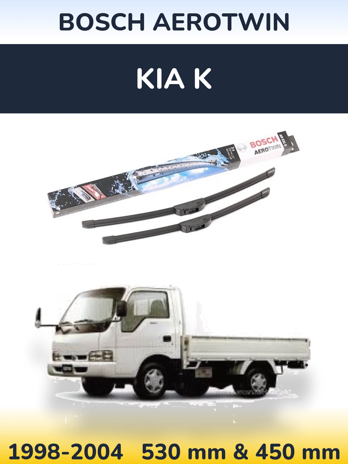 Комплект передних дворников BOSCH AeroTwin 530 & 450 мм для KIA K 1998-2004