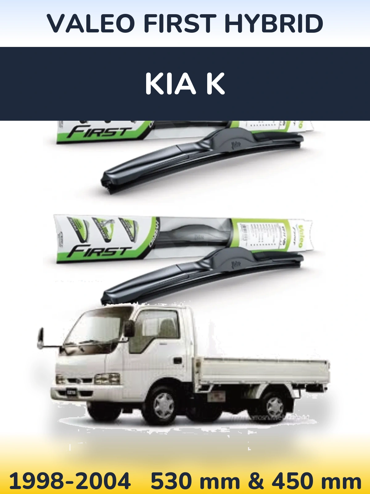 Комплект передних дворников Valeo First Hybrid 530 & 450 мм для KIA K 1998-2004