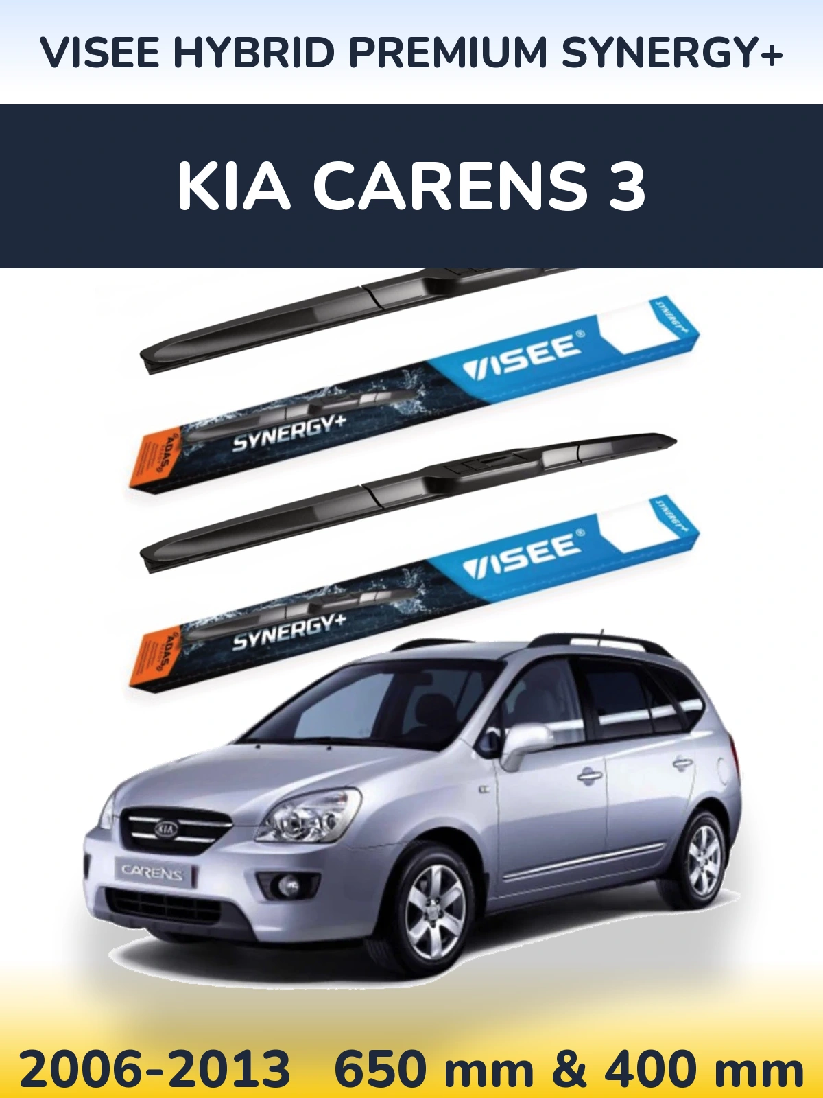 Комплект передніх щіток VISEE HYBRID PREMIUM SYNERGY+ 650 & 400 мм для KIA Carens 3 2006-2013