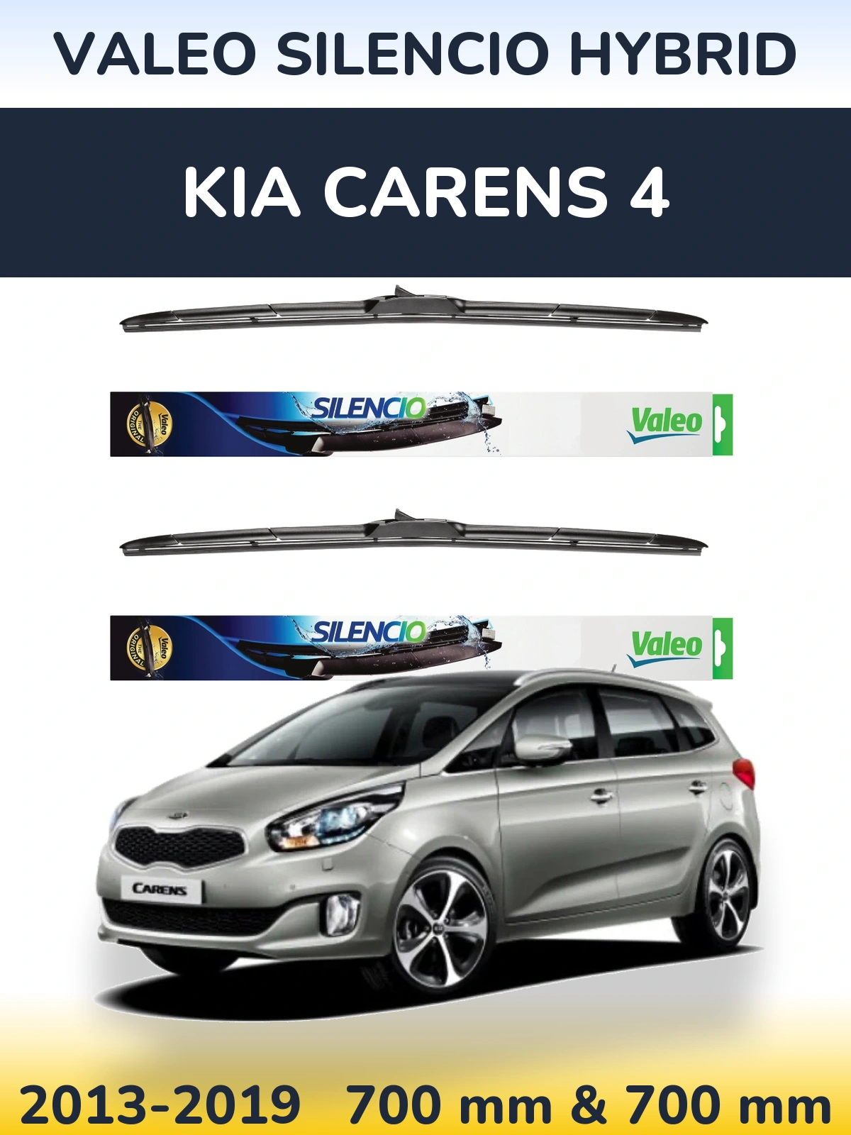 Комплект передніх щіток Valeo Silencio Hybrid 700 & 700 мм для KIA Carens 4 2013-2019