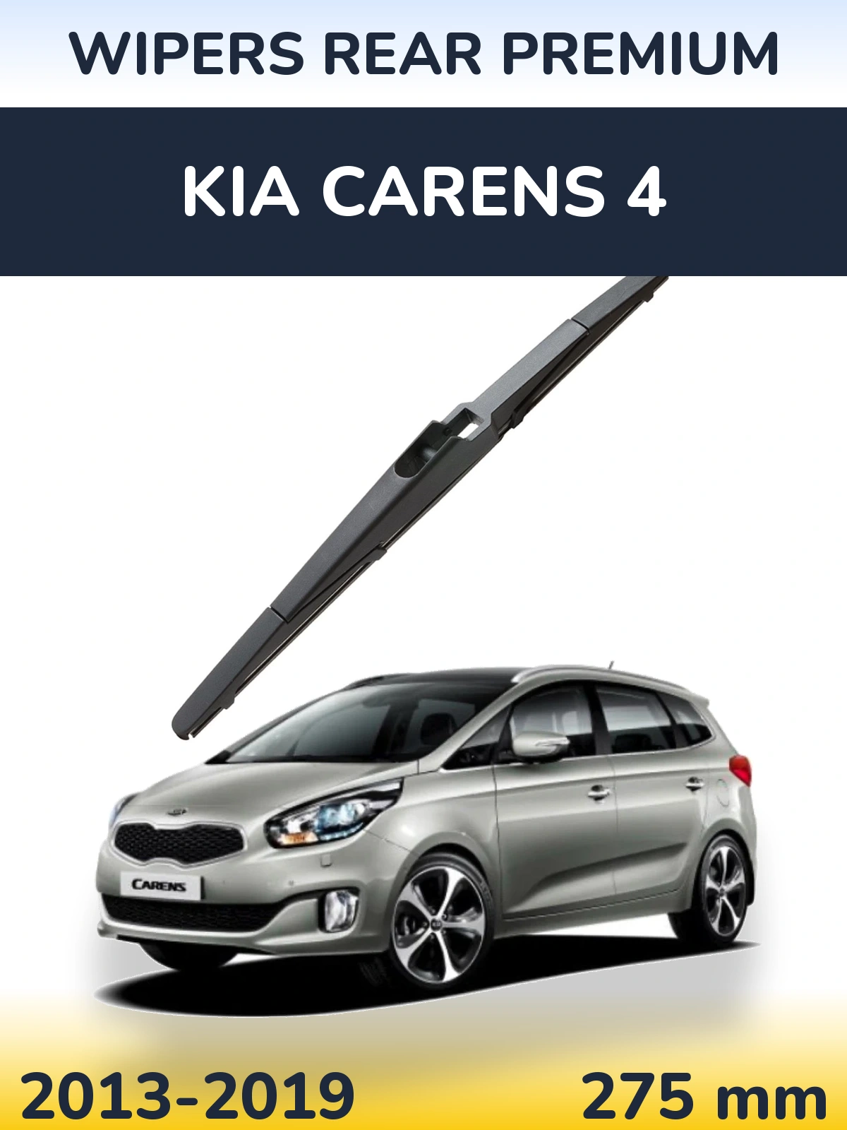 Задня щітка WIPERS REAR PREMIUM 275 мм для KIA Carens 4 2013-2019