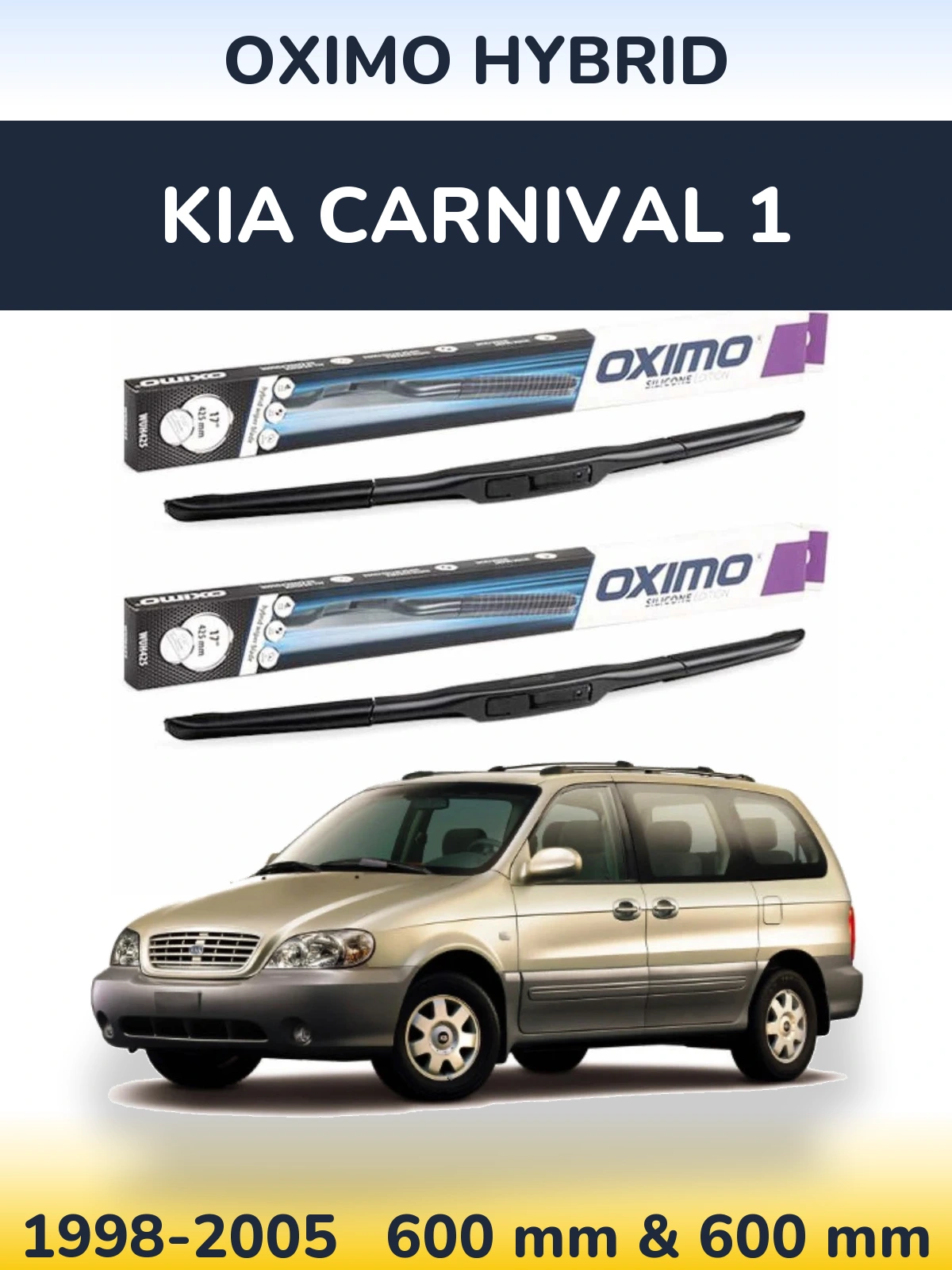 Комплект передних дворников Oximo Hybrid 600 & 600 мм для KIA Carnival 1 1998-2005