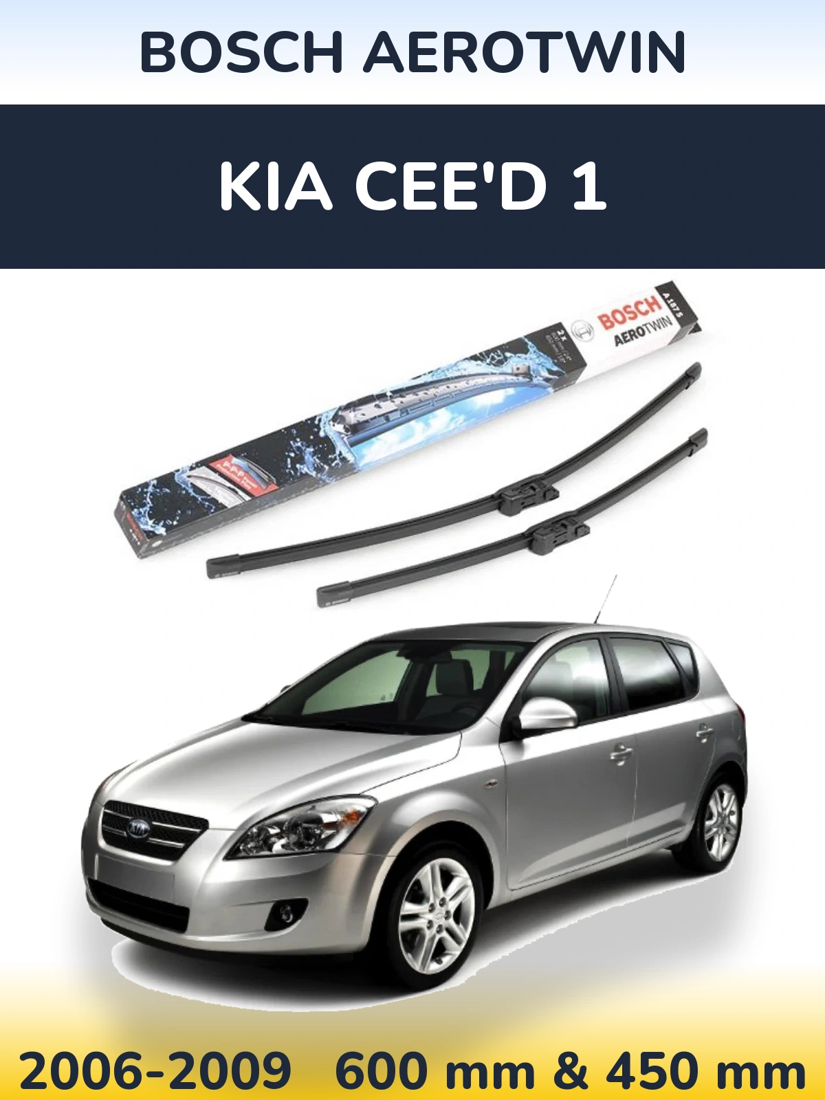 Комплект передніх щіток BOSCH AeroTwin 600 & 450 мм для KIA Cee'd 1 2006-2009