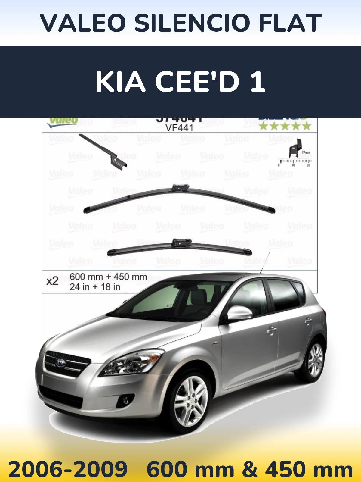 Комплект передніх щіток Valeo Silencio Flat 600 & 450 мм для KIA Cee'd 1 2006-2009