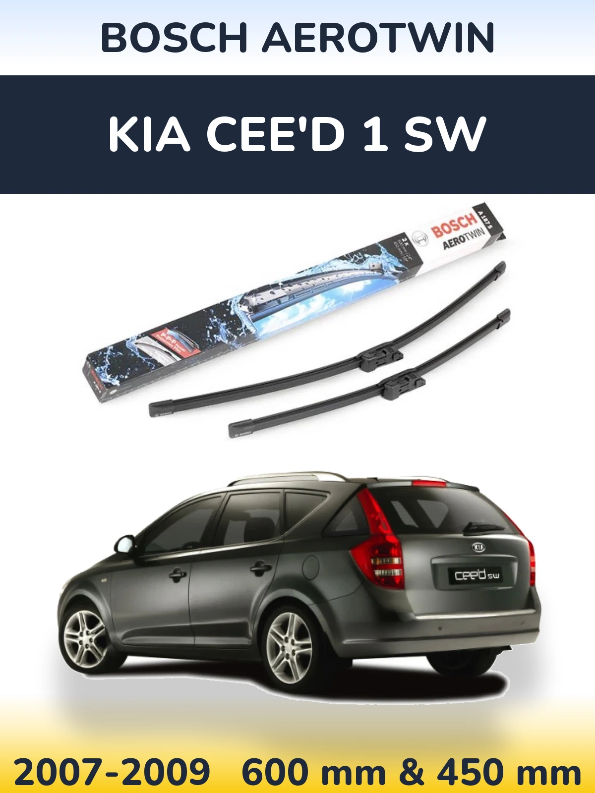 Комплект передних дворников BOSCH AeroTwin 600 & 450 мм для KIA Cee'd 1 SW 2007-2009