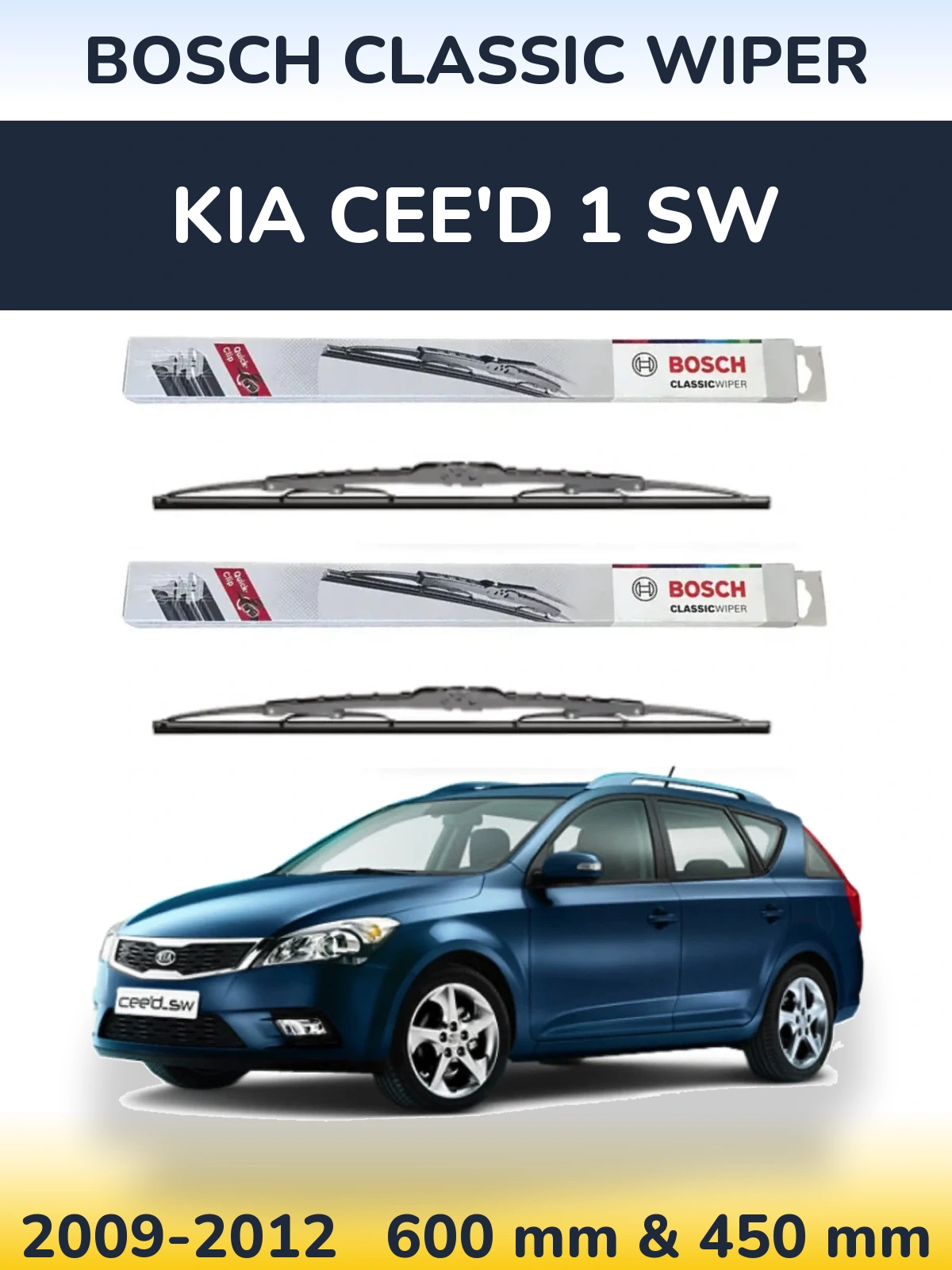 Komplet przednich wycieraczek BOSCH Classic Wiper 600 & 450 mm do KIA Cee'd 1 SW 2009-2012