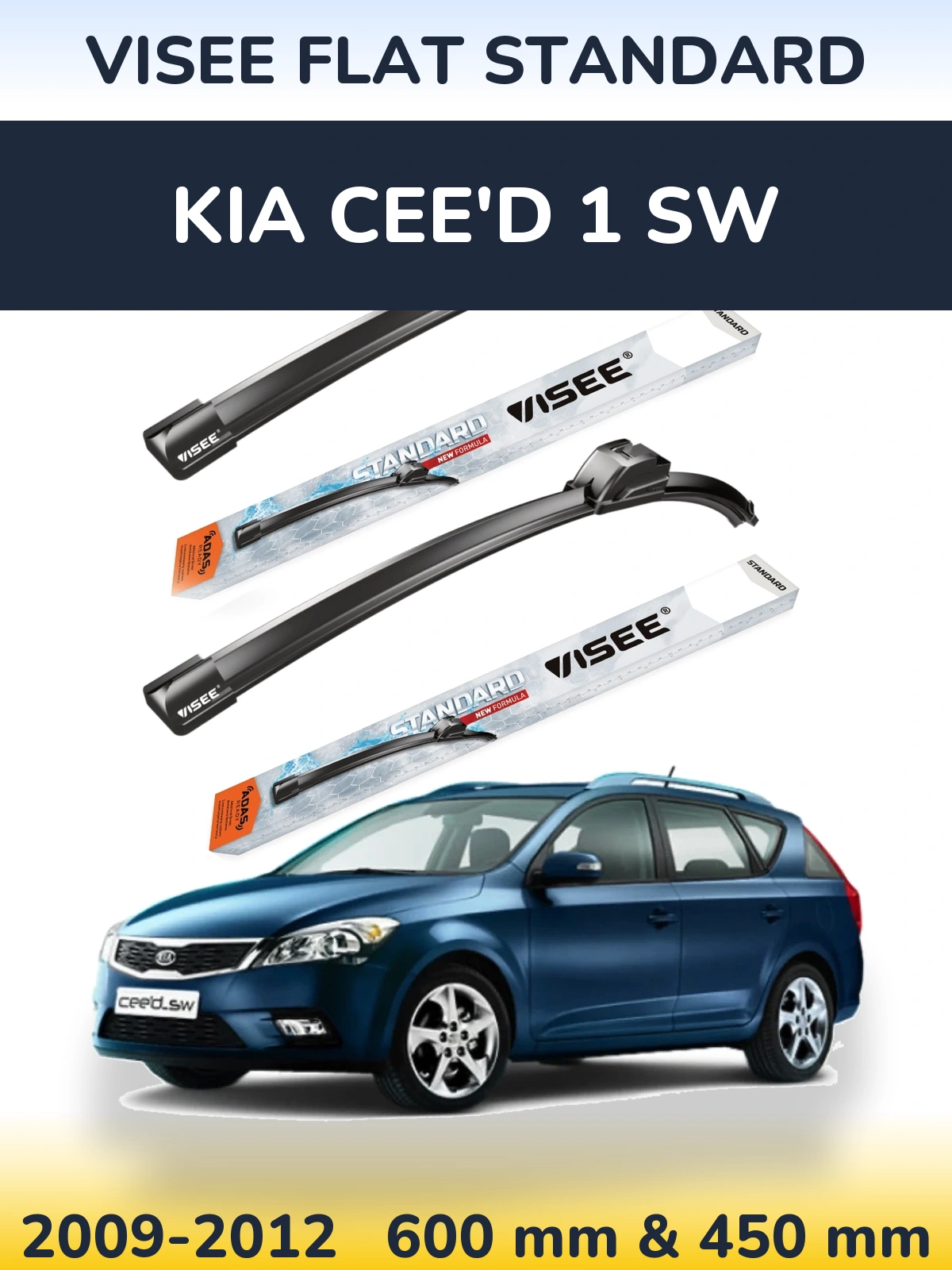 Komplet przednich wycieraczek VISEE FLAT STANDARD 600 & 450 mm do KIA Cee'd 1 SW 2009-2012