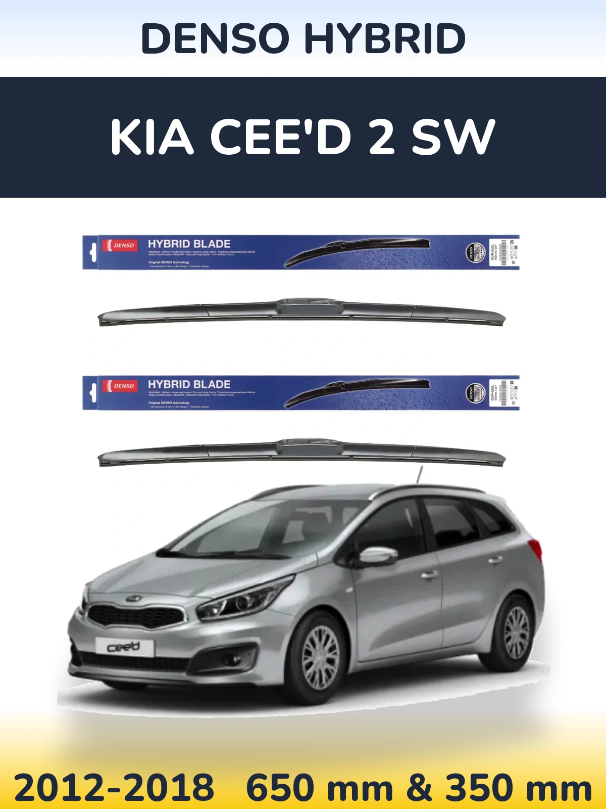 Front wiper blade set Denso Hybrid 650 & 350 mm for KIA Cee'd 2 SW 2012-2018