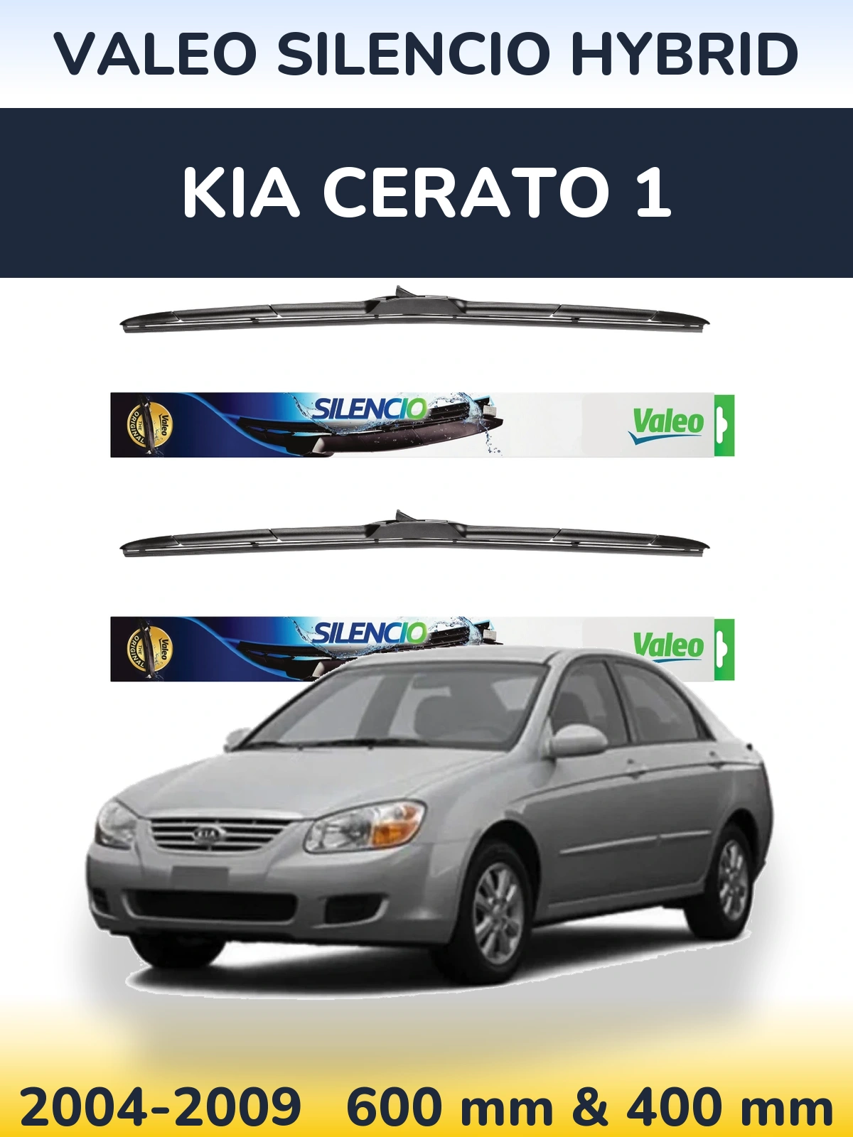 Комплект передних дворников Valeo Silencio Hybrid 600 & 400 мм для KIA Cerato 1 2004-2009