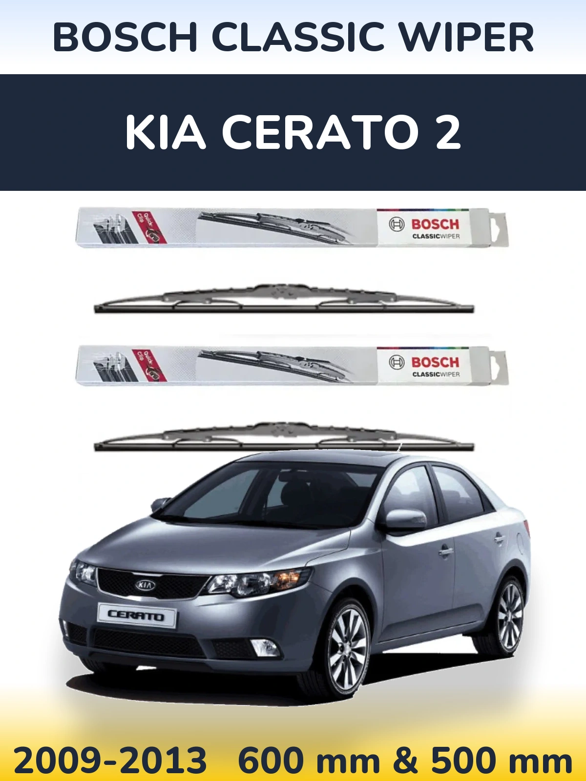 Комплект передних дворников BOSCH Classic Wiper 600 & 500 мм для KIA Cerato 2 2009-2013