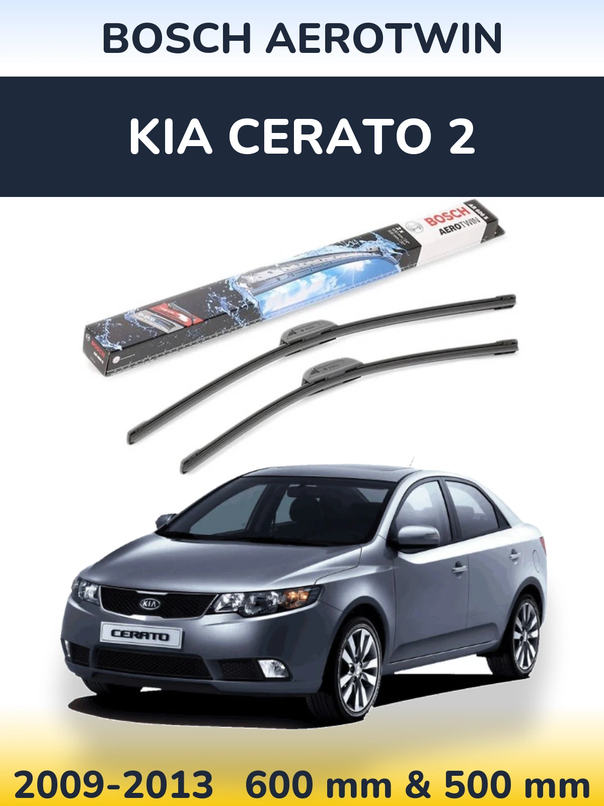 Front wiper blade set BOSCH AeroTwin 600 & 500 mm for KIA Cerato 2 2009-2013