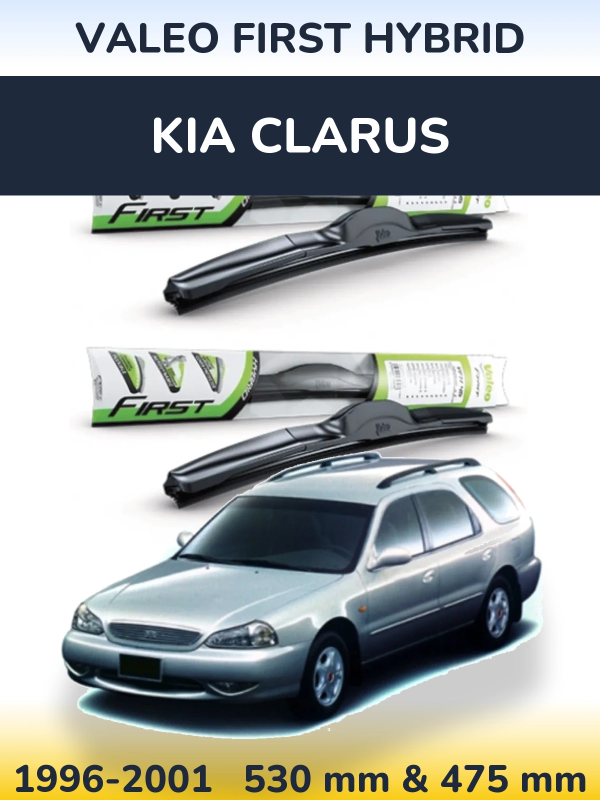 Комплект передніх щіток Valeo First Hybrid 530 & 475 мм для KIA Clarus 1996-2001