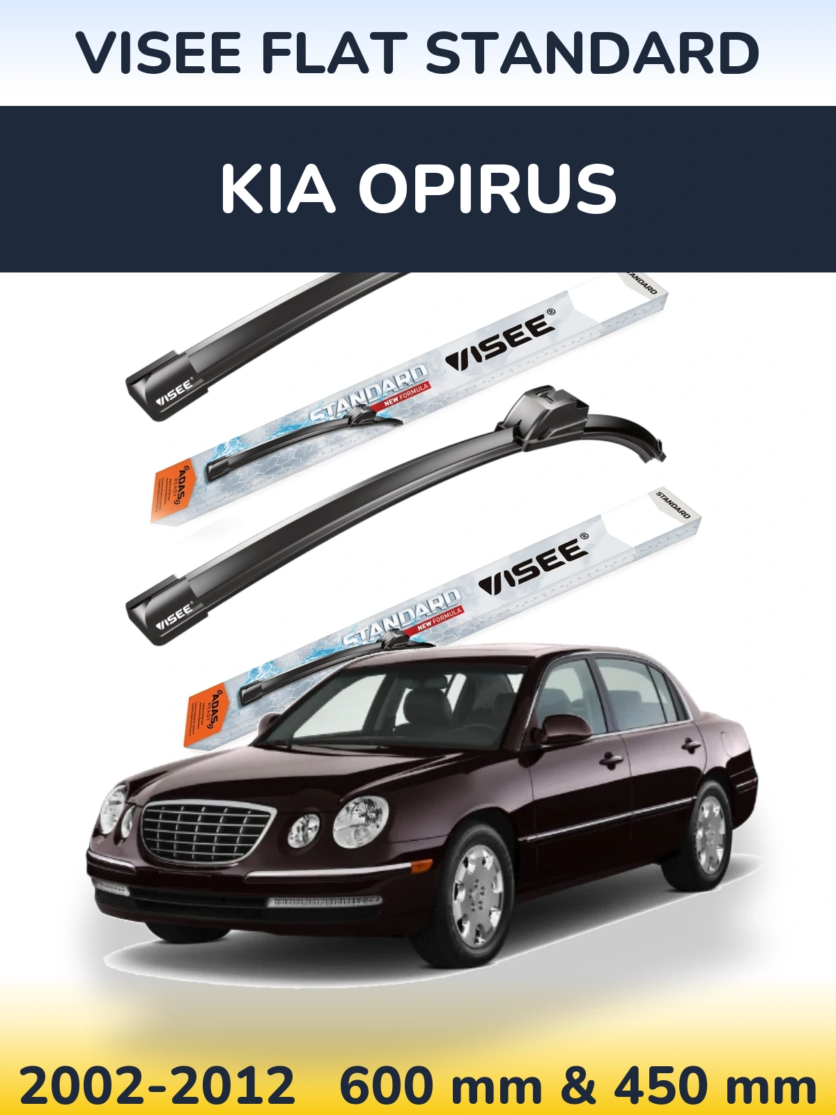 Komplet przednich wycieraczek VISEE FLAT STANDARD 600 & 450 mm do KIA Opirus 2002-2012