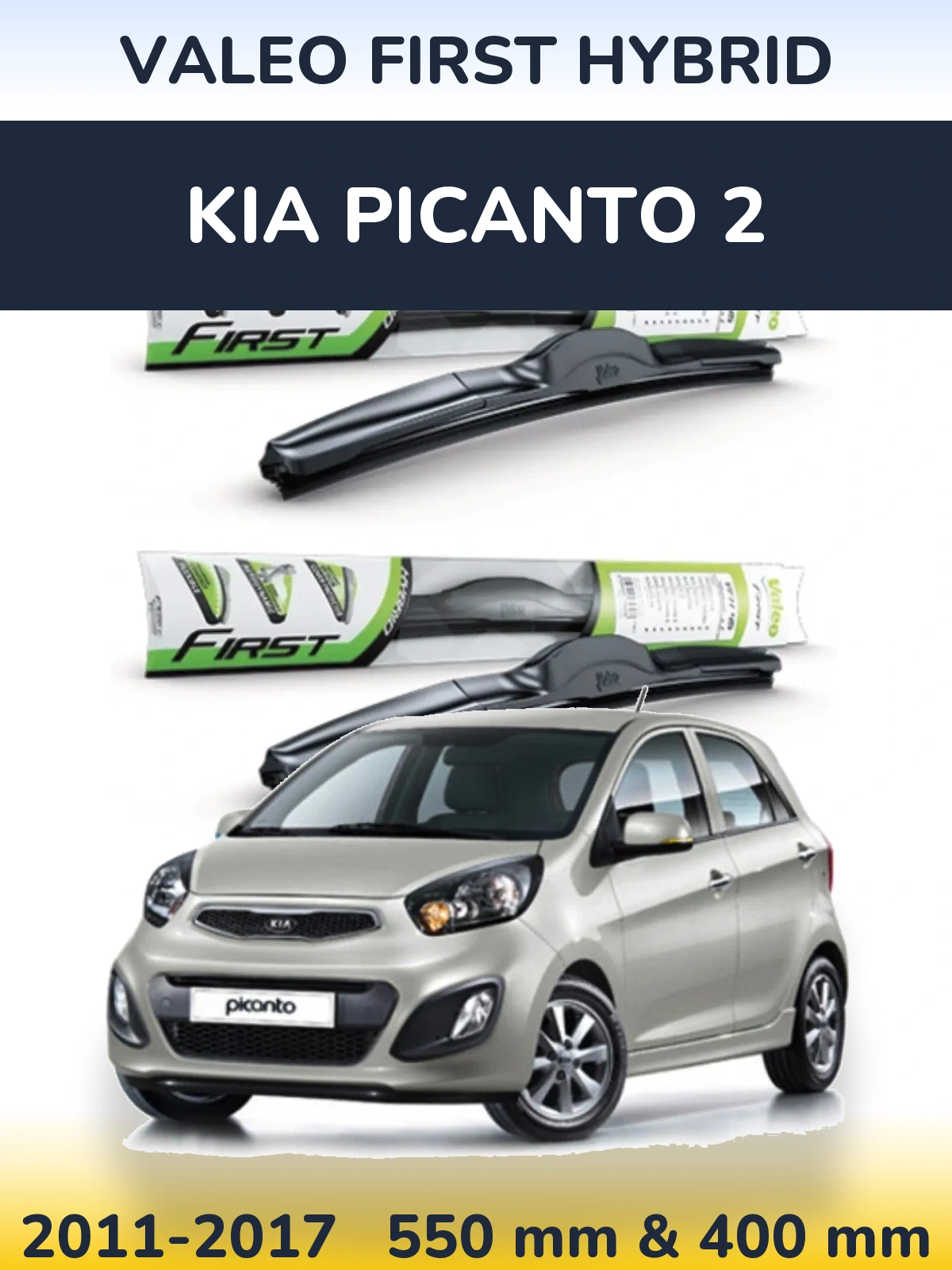 Комплект передних дворников Valeo First Hybrid 550 & 400 мм для KIA Picanto 2 2011-2017