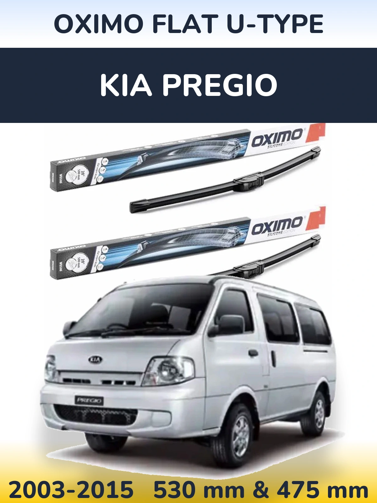 Комплект передних дворников Oximo Flat U-type 530 & 475 мм для KIA Pregio 2003-2015