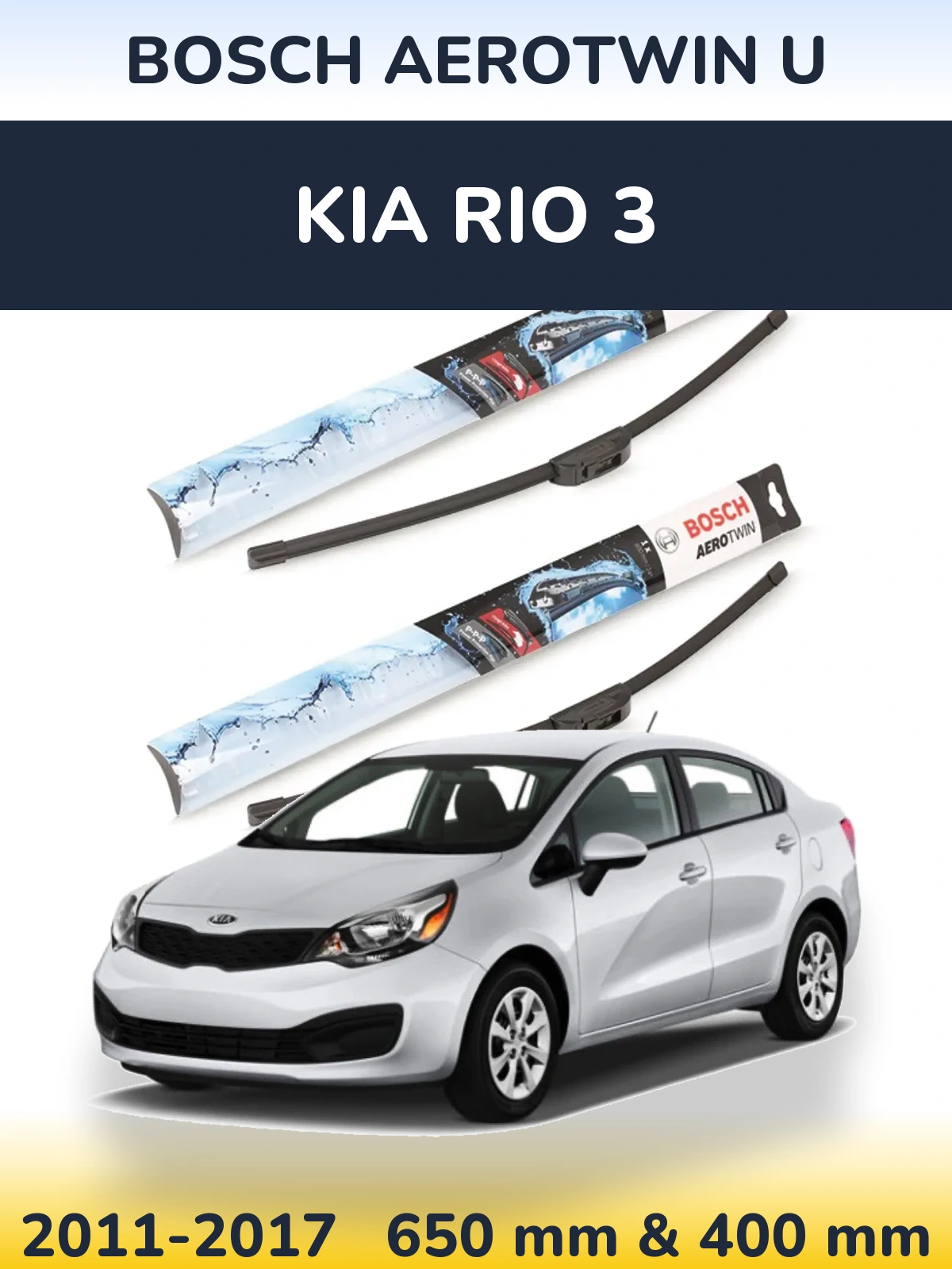 Комплект передніх щіток BOSCH AeroTwin U 650 & 400 мм для KIA Rio 3 2011-2017