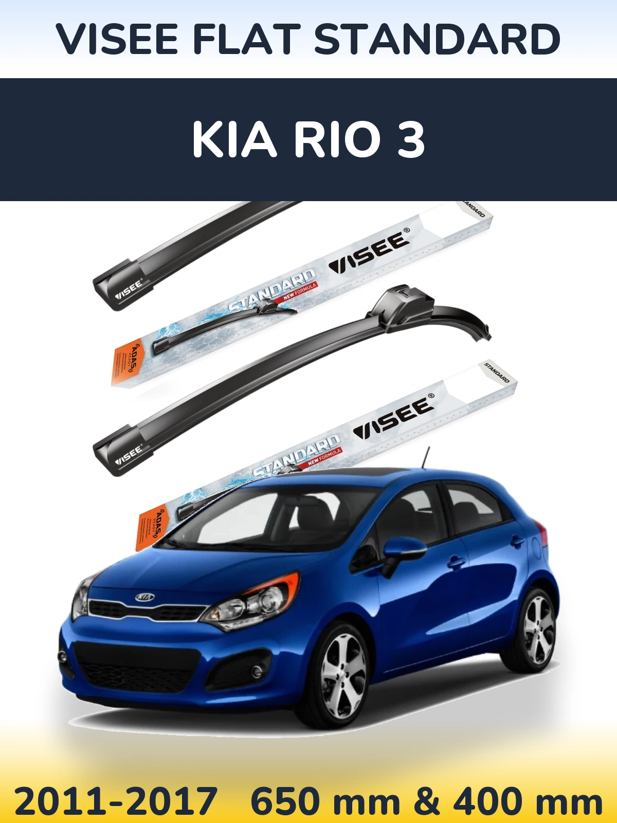 Front wiper blade set VISEE FLAT STANDARD 650 & 400 mm for KIA Rio 3 2011-2017