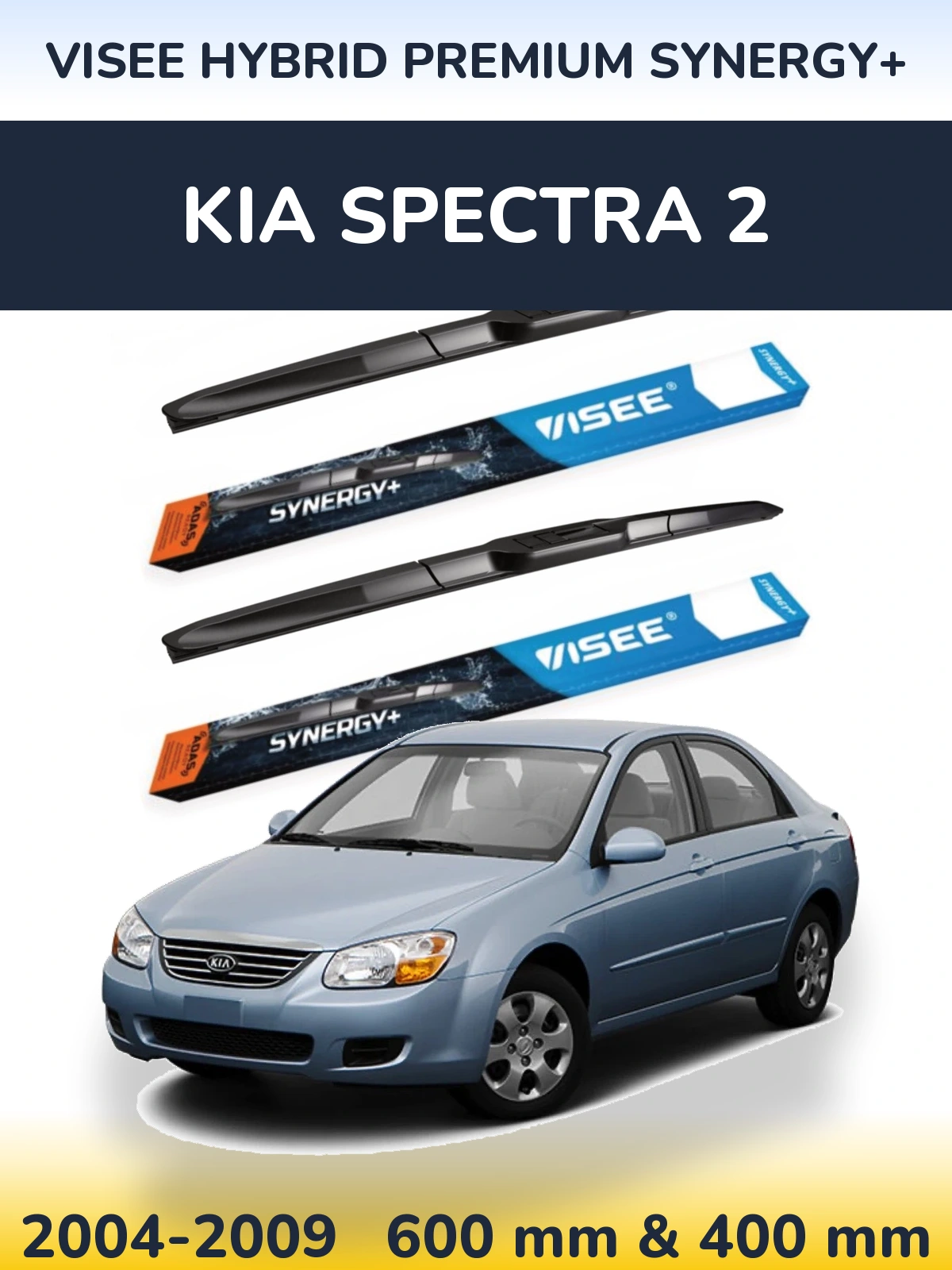 Komplet przednich wycieraczek VISEE HYBRID PREMIUM SYNERGY+ 600 & 400 mm do KIA Spectra 2 2004-2009