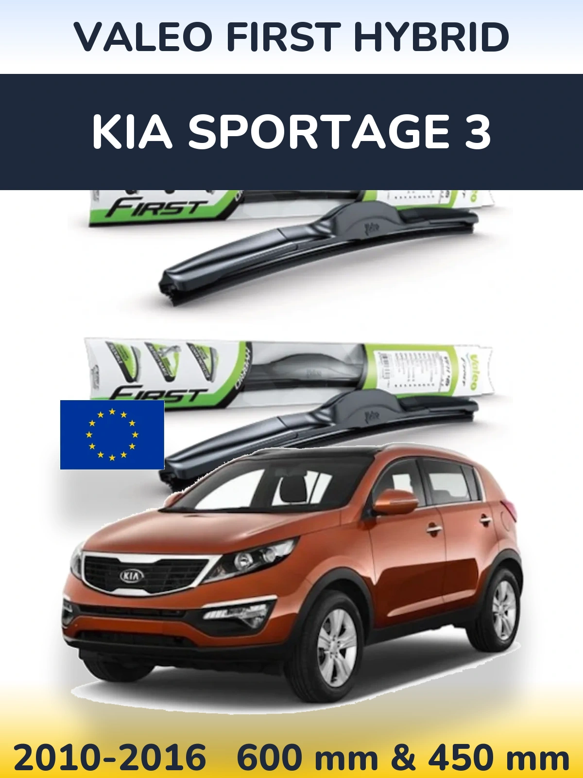 Комплект передних дворников Valeo First Hybrid 600 & 450 мм для KIA Sportage 3 2010-2016