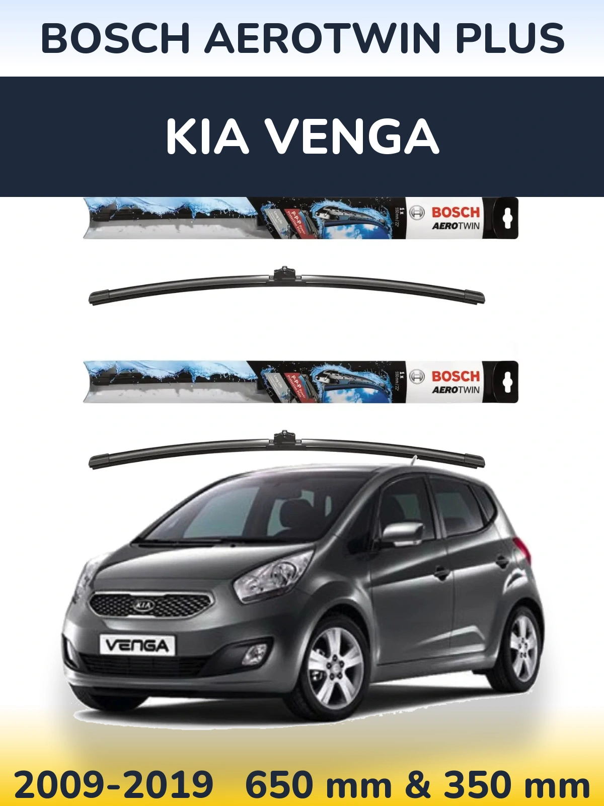 Front wiper blade set BOSCH AeroTwin Plus 650 & 350 mm for KIA Venga 2009-2019