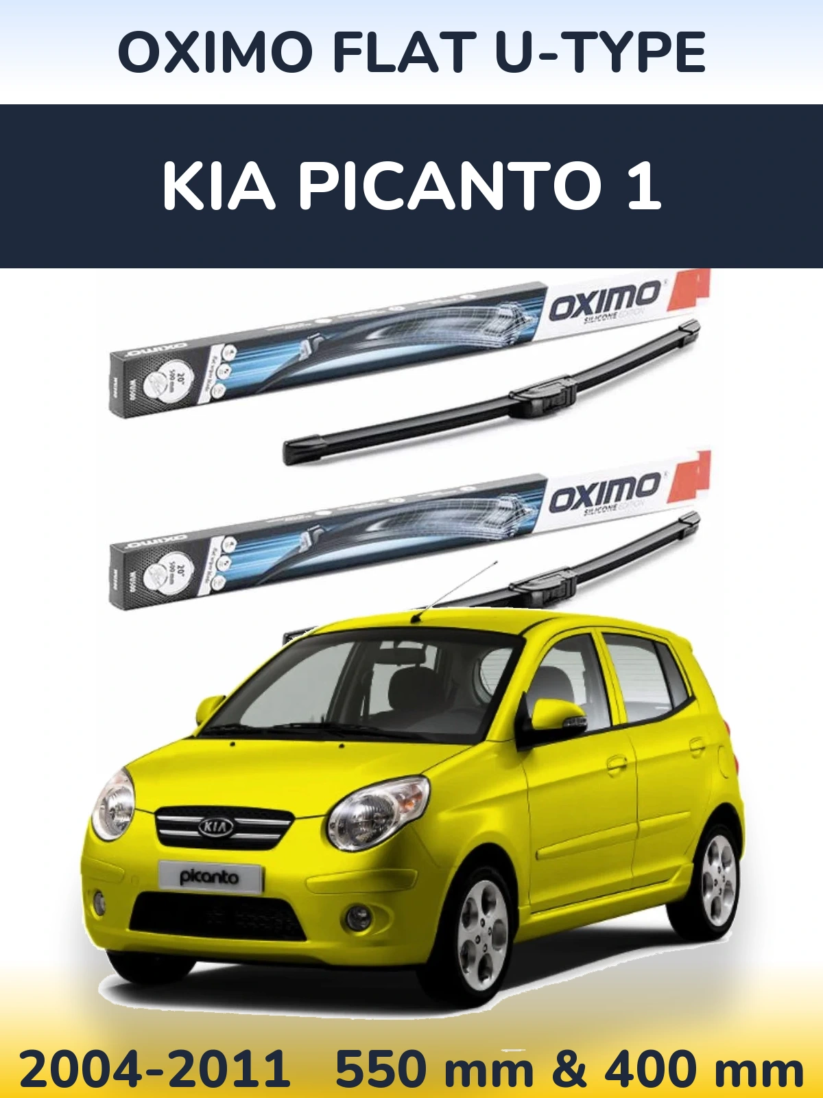 Front wiper blade set Oximo Flat U-type 550 & 400 mm for KIA Picanto 1 2004-2011