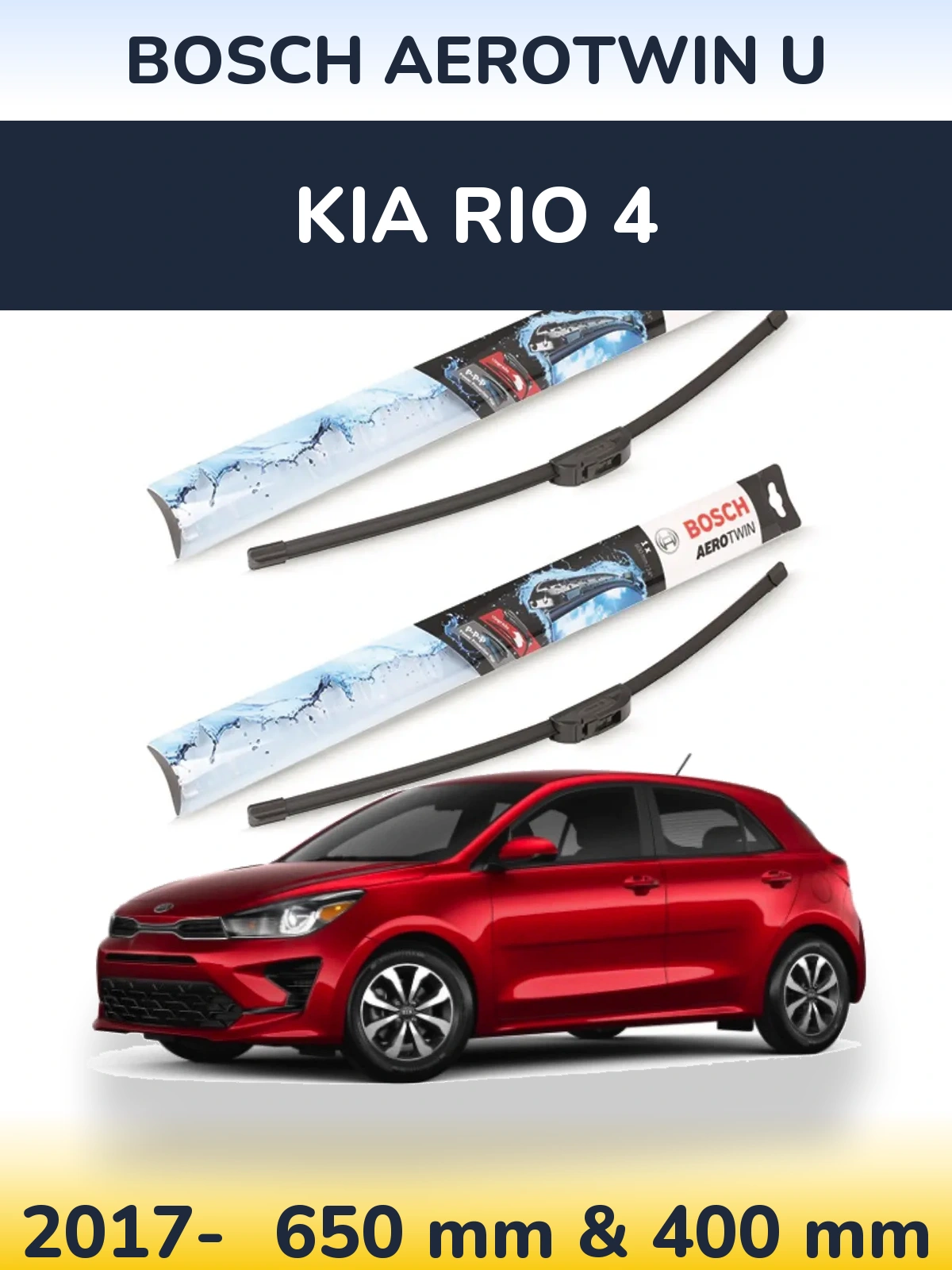 Front wiper blade set BOSCH AeroTwin U 650 & 400 mm for KIA Rio 4 2017-2026