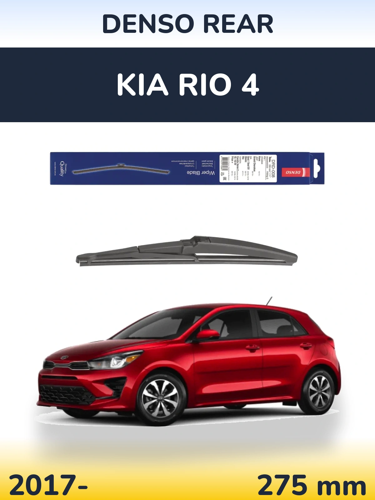 Tylna wycieraczka Denso Rear 280 mm do KIA Rio 4 2017-2026