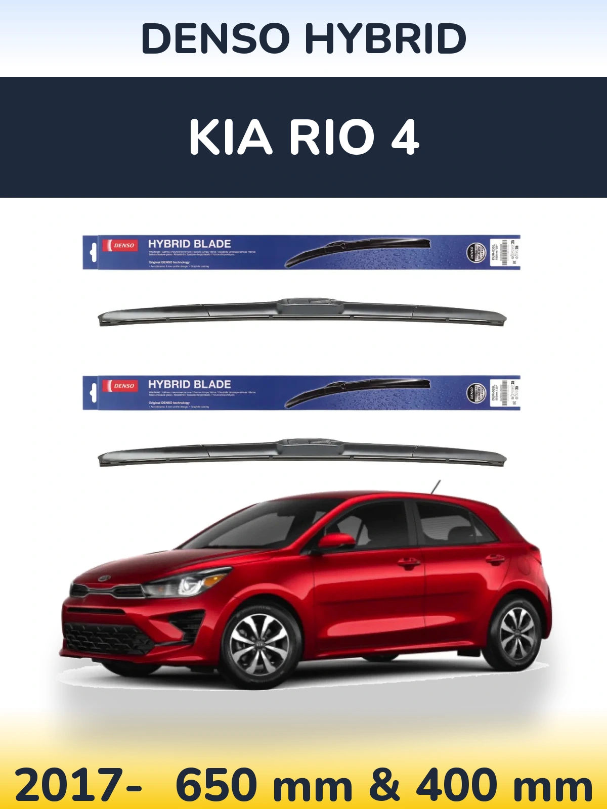 Front wiper blade set Denso Hybrid 650 & 400 mm for KIA Rio 4 2017-2026