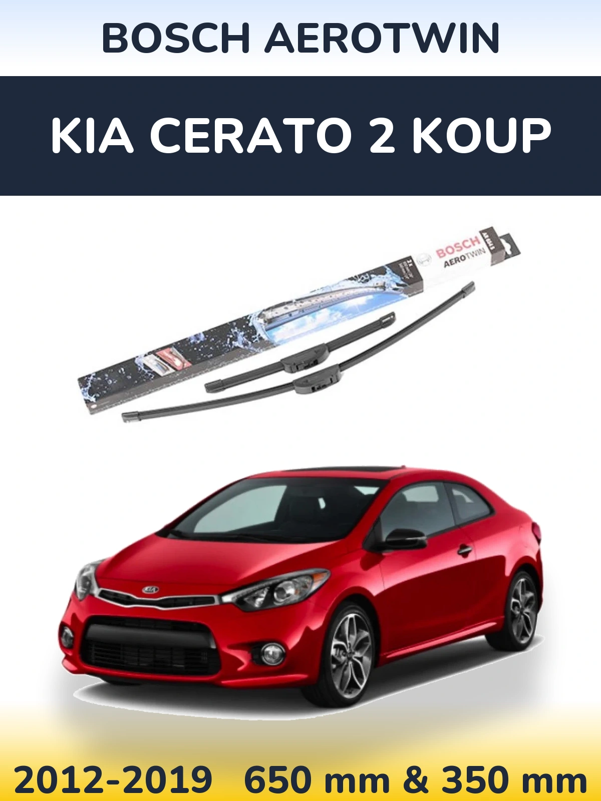 Комплект передніх щіток BOSCH AeroTwin 650 & 350 мм для KIA Cerato 2 Koup 2012-2019