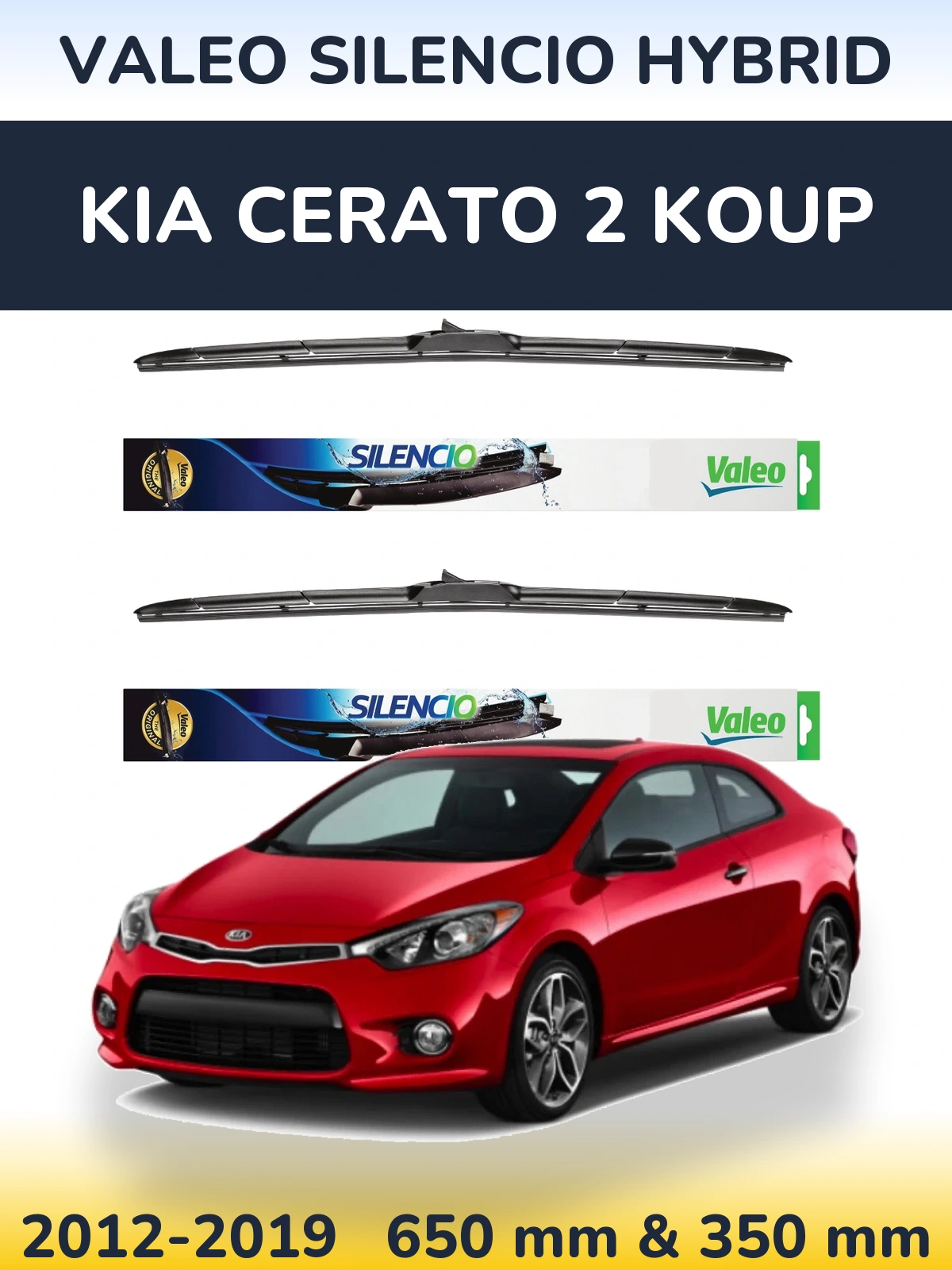 Комплект передніх щіток Valeo Silencio Hybrid 650 & 350 мм для KIA Cerato 2 Koup 2012-2019