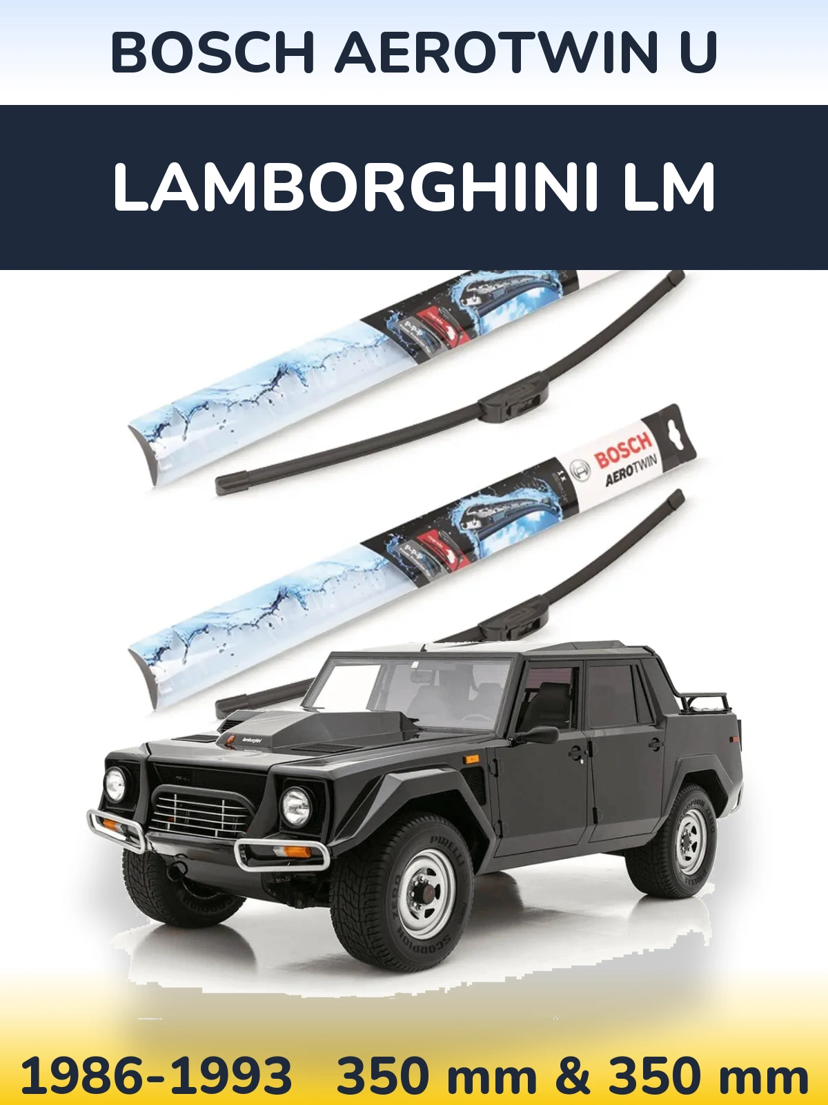 Комплект передних дворников BOSCH AeroTwin U 350 & 350 мм для Lamborghini LM 1986-1993