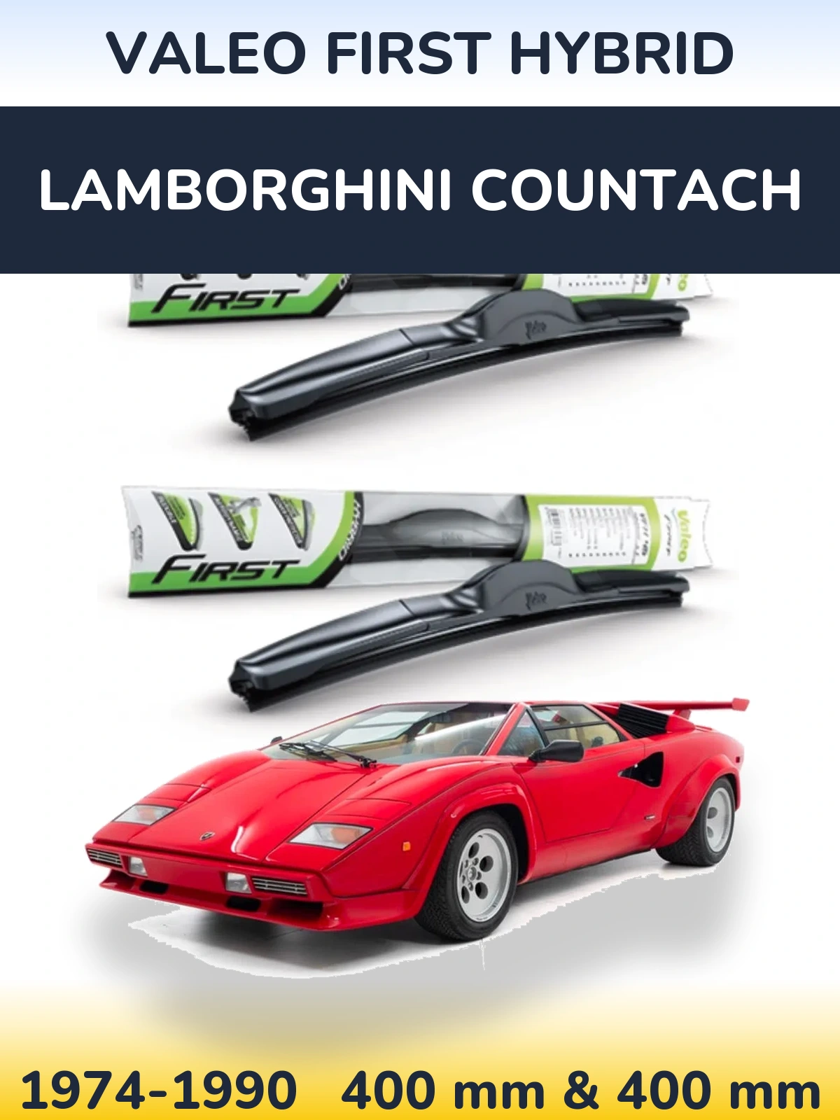 Front wiper blade set Valeo First Hybrid 400 & 400 mm for Lamborghini Countach 1974-1990