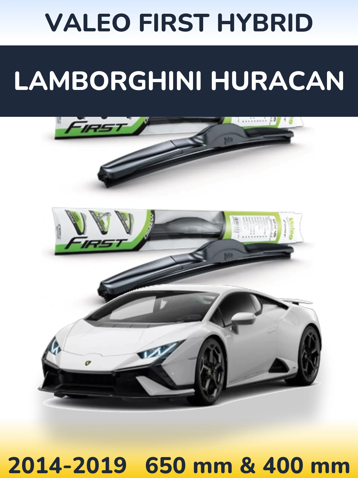 Комплект передних дворников Valeo First Hybrid 650 & 400 мм для Lamborghini Huracan 2014-2019