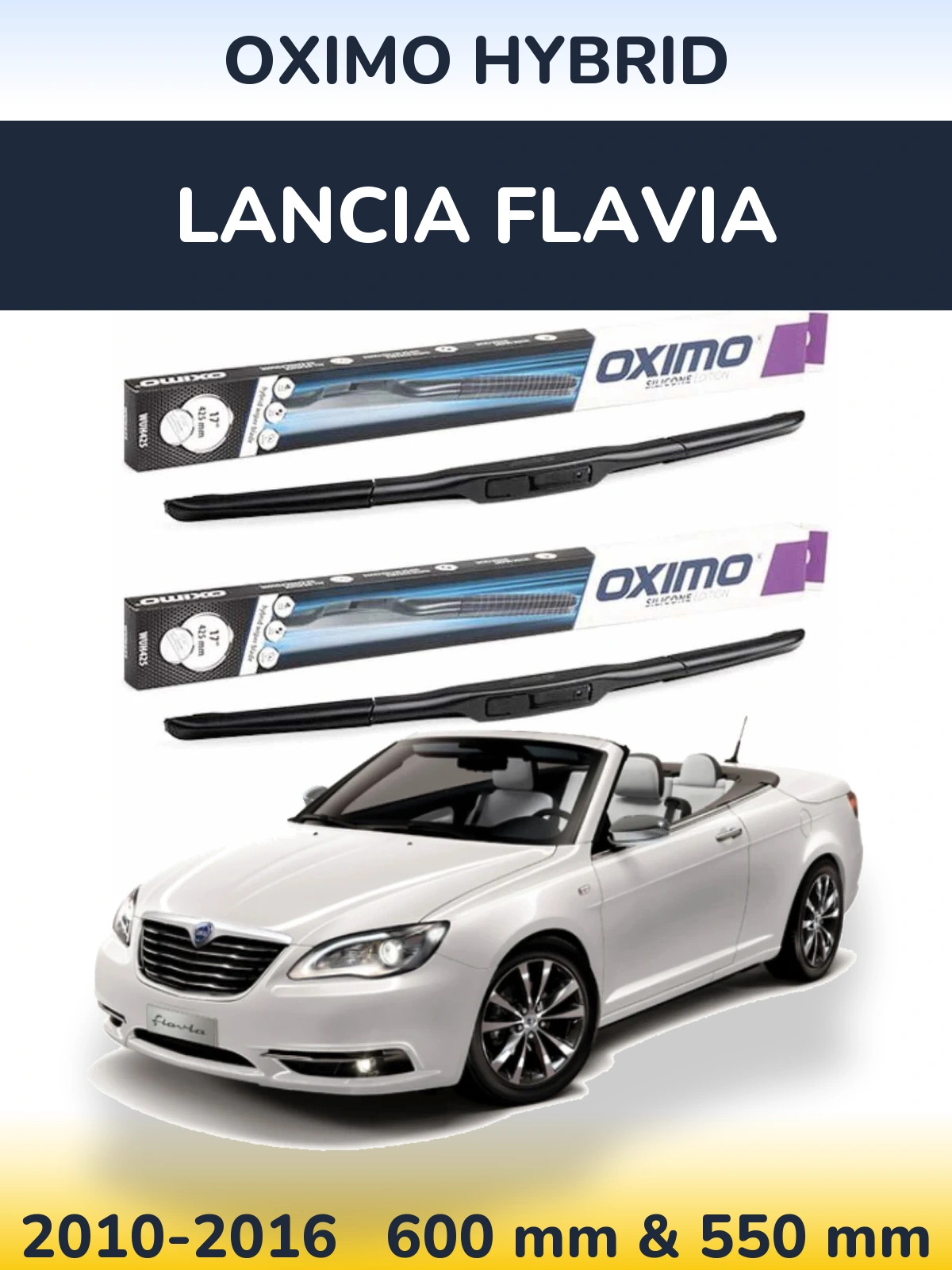 Komplet przednich wycieraczek Oximo Hybrid 600 & 550 mm do Lancia Flavia 2010-2016