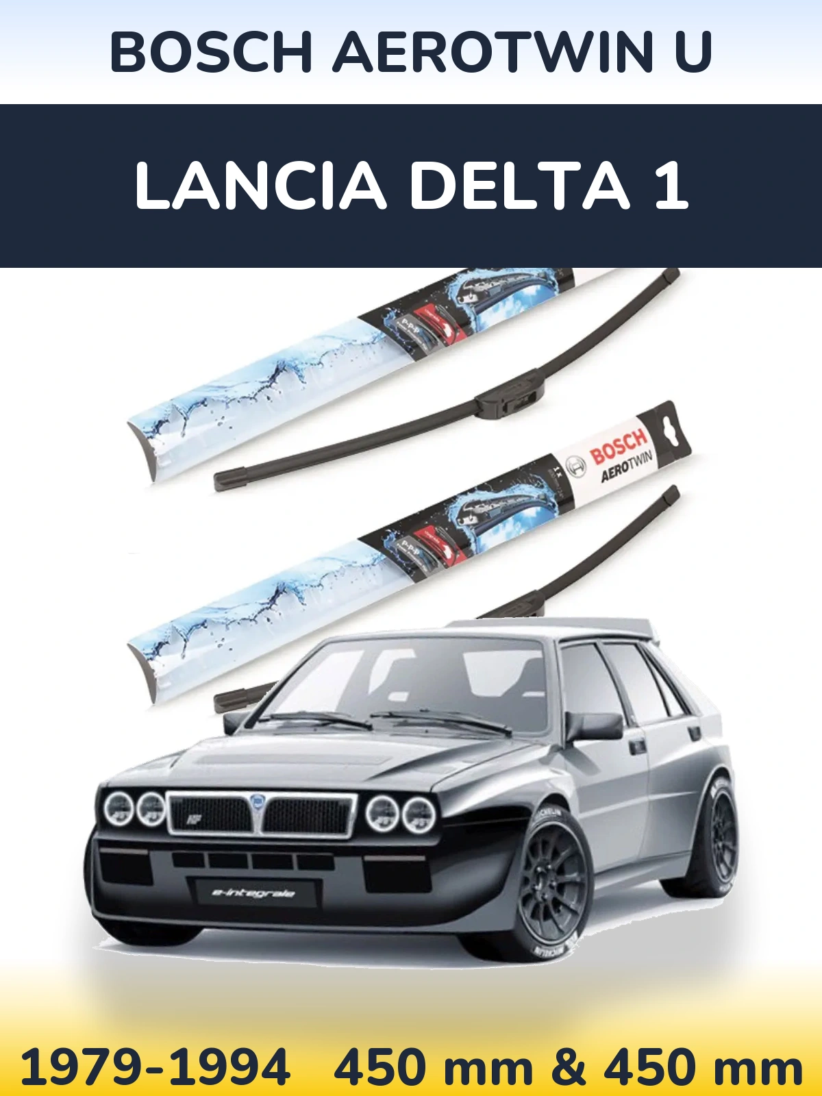 Комплект передних дворников BOSCH AeroTwin U 450 & 450 мм для Lancia Delta 1 1979-1994
