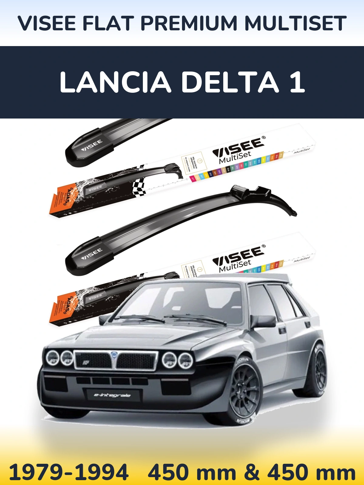 Комплект передних дворников VISEE FLAT PREMIUM MultiSet 450 & 450 мм для Lancia Delta 1 1979-1994