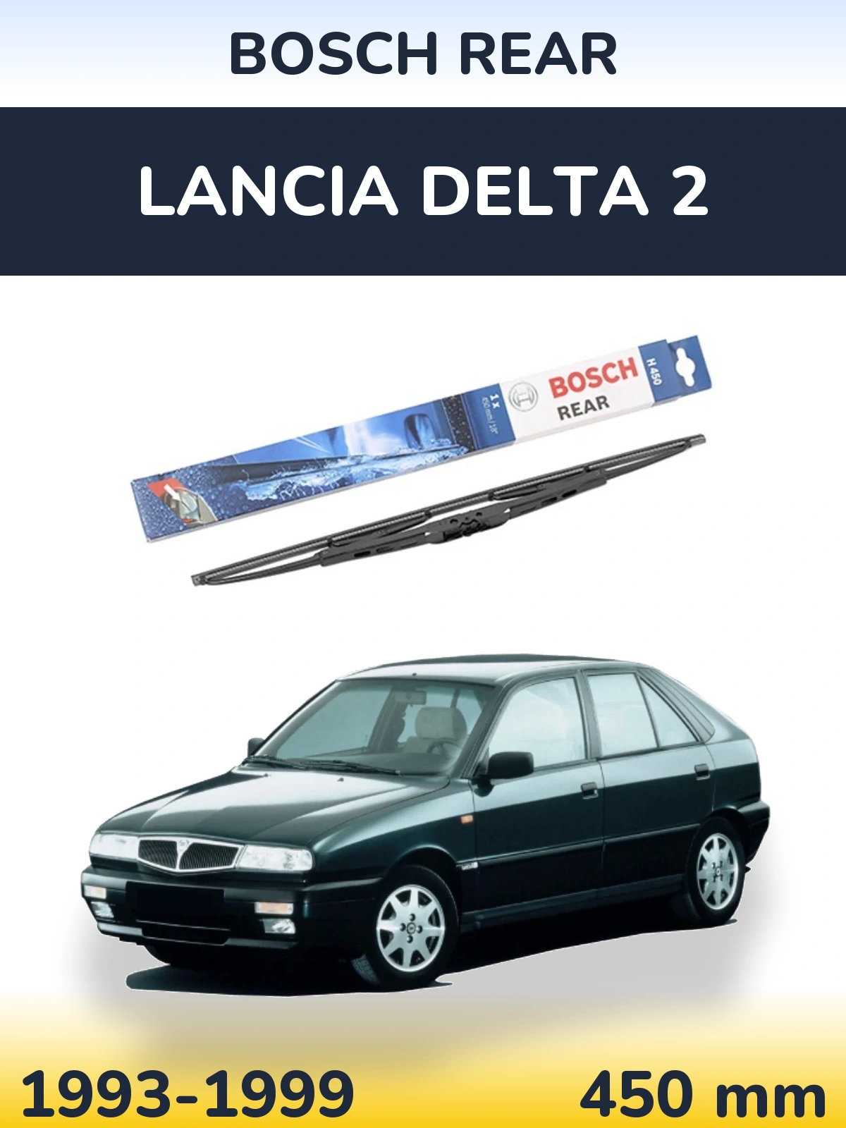 Tylna wycieraczka BOSCH Rear 450 mm do Lancia Delta 2 1993-1999