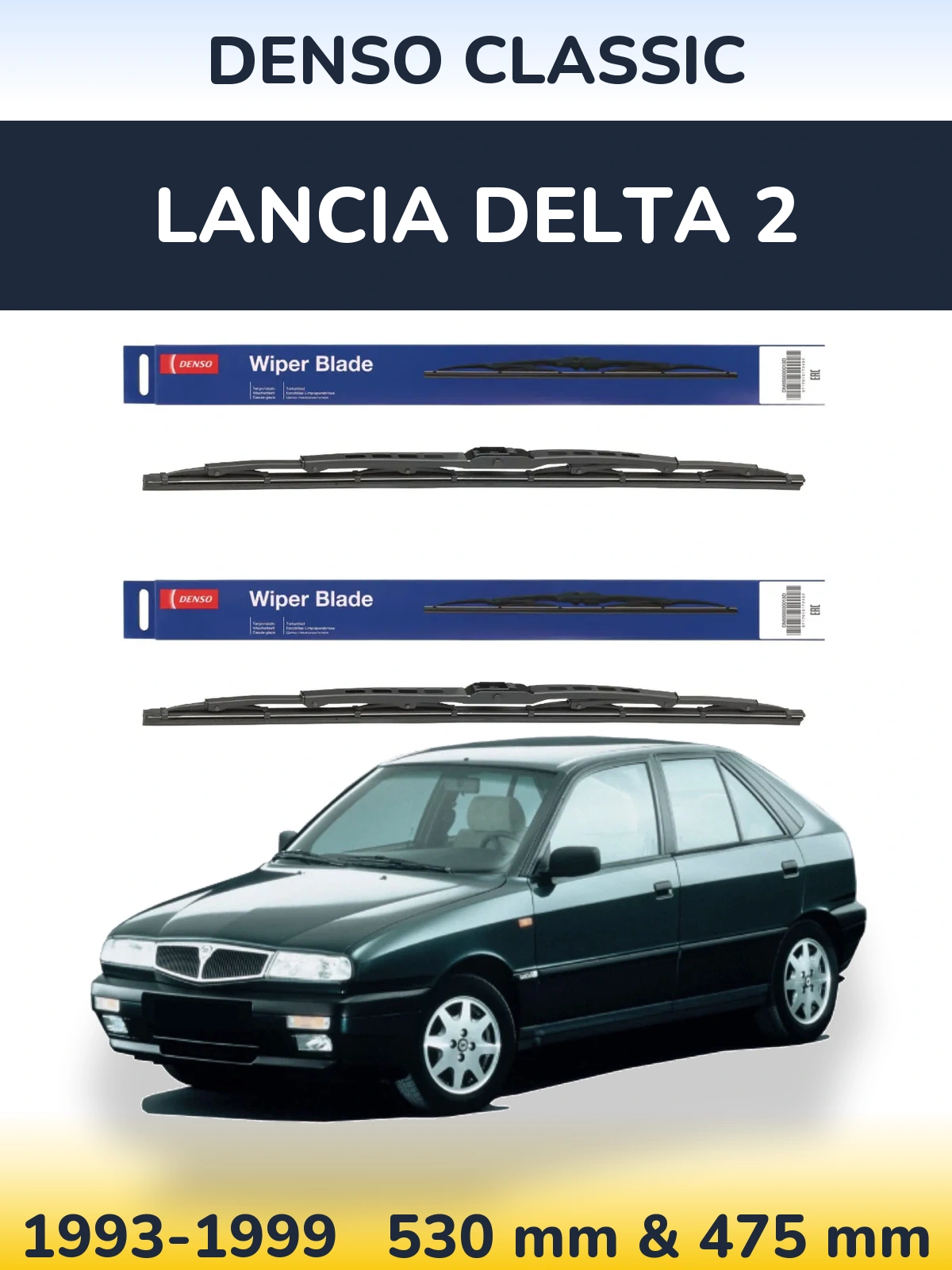 Front wiper blade set Denso Classic 530 & 475 mm for Lancia Delta 2 1993-1999