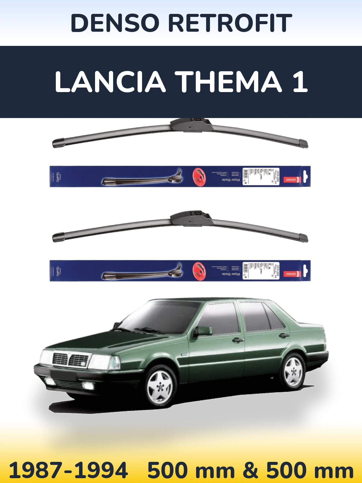 Komplet przednich wycieraczek Denso Retrofit 500 & 500 mm do Lancia Thema 1 1987-1994